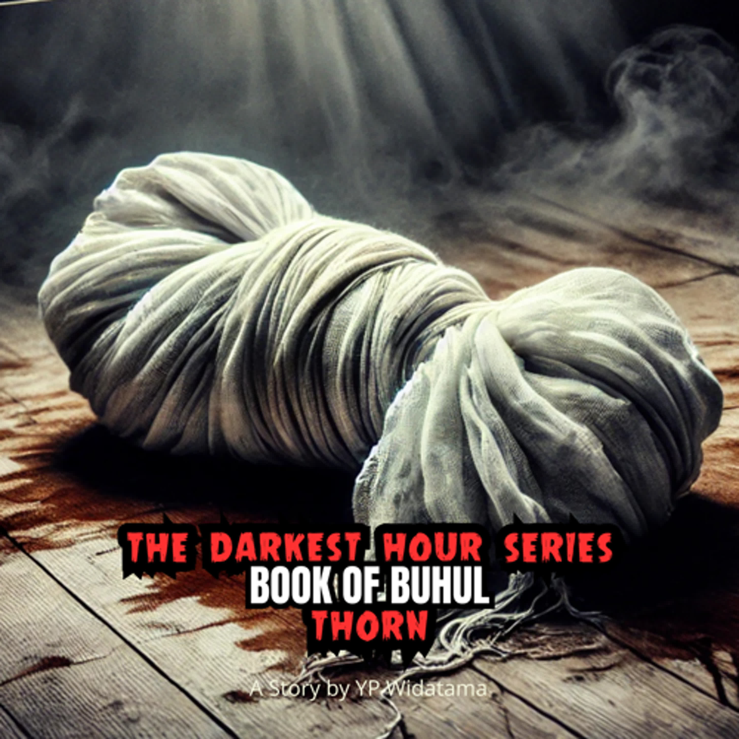 BUHUL TELAH DITEMUKAN! (BOOK OF BUHUL) PART 14 -TDHS- Podcast Bagi Horror episode artwork