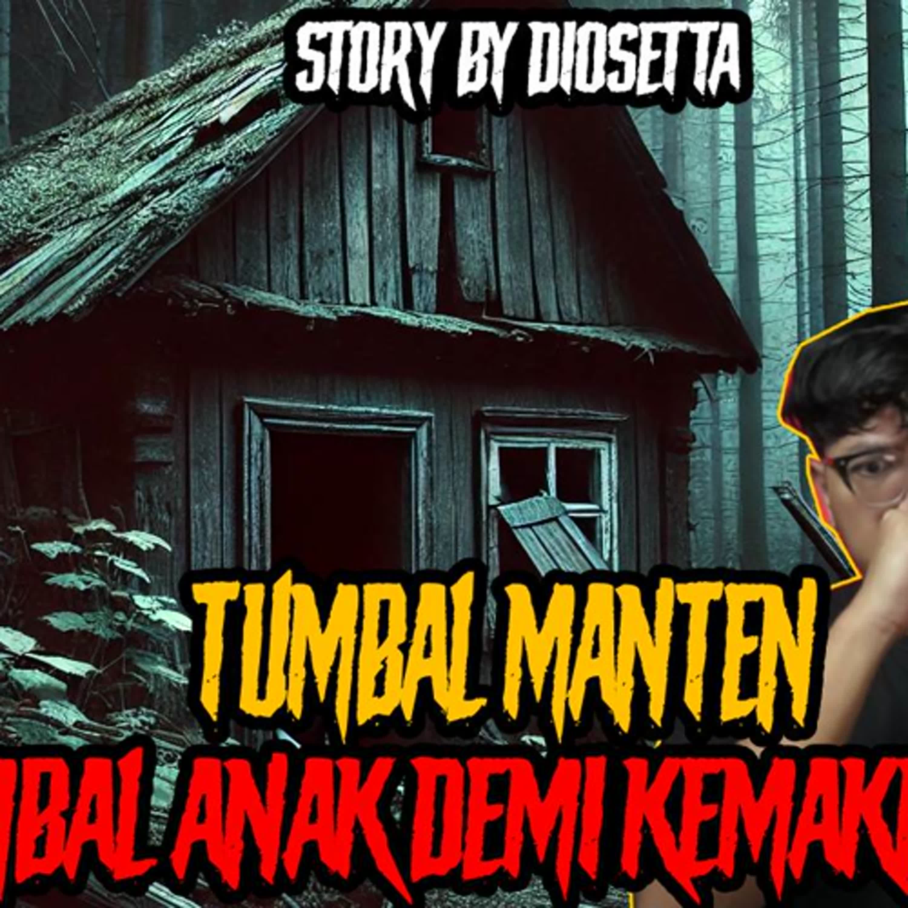 ANAK SEKECIL ITU BERKELAHI DENGAN IBLIS! [TUMBAL MANTEN PART 1] (by @Diosetta) - Podcast Bagi Horror episode artwork