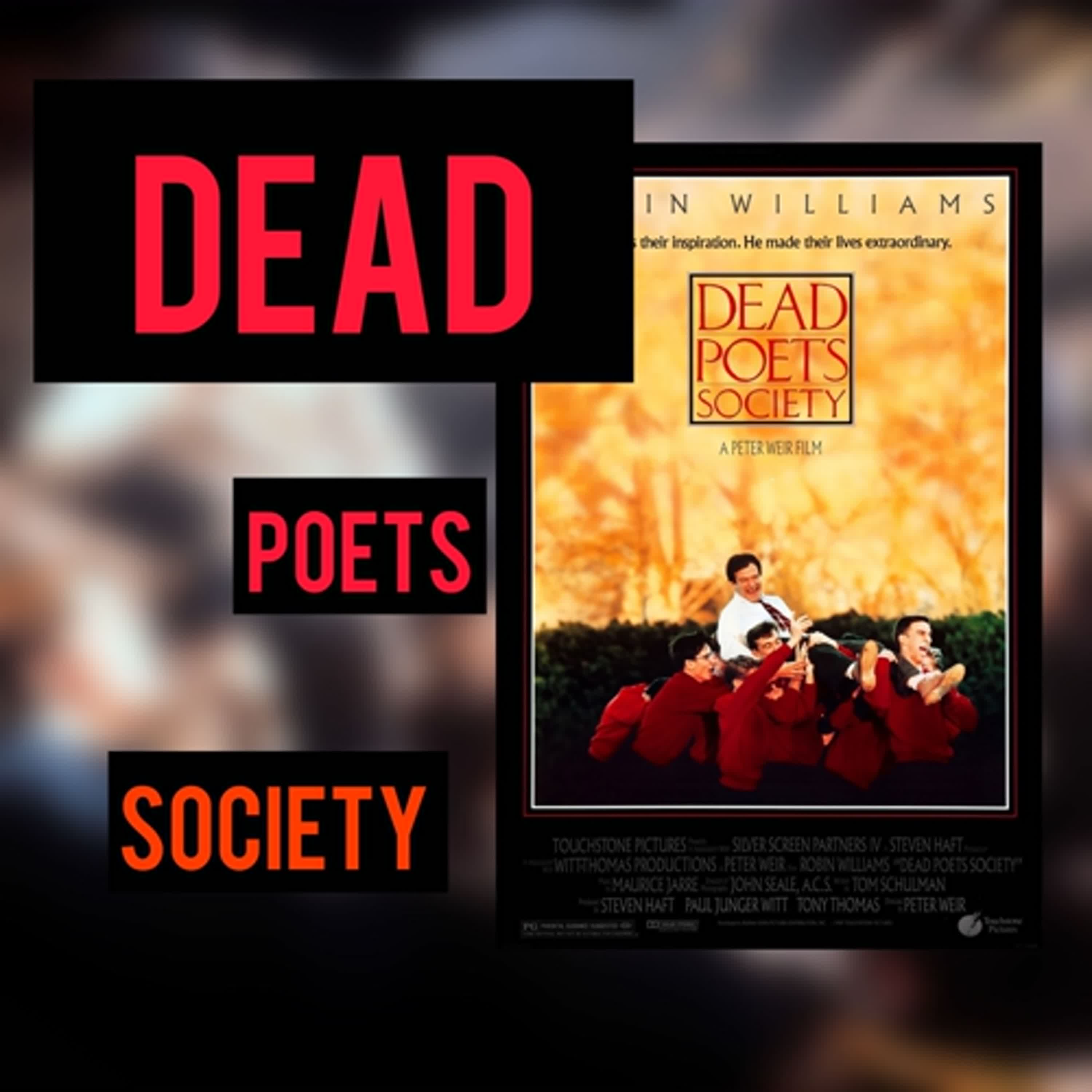 EP.129 Dead Poets Society (連皮膚都跟著起舞） episode artwork