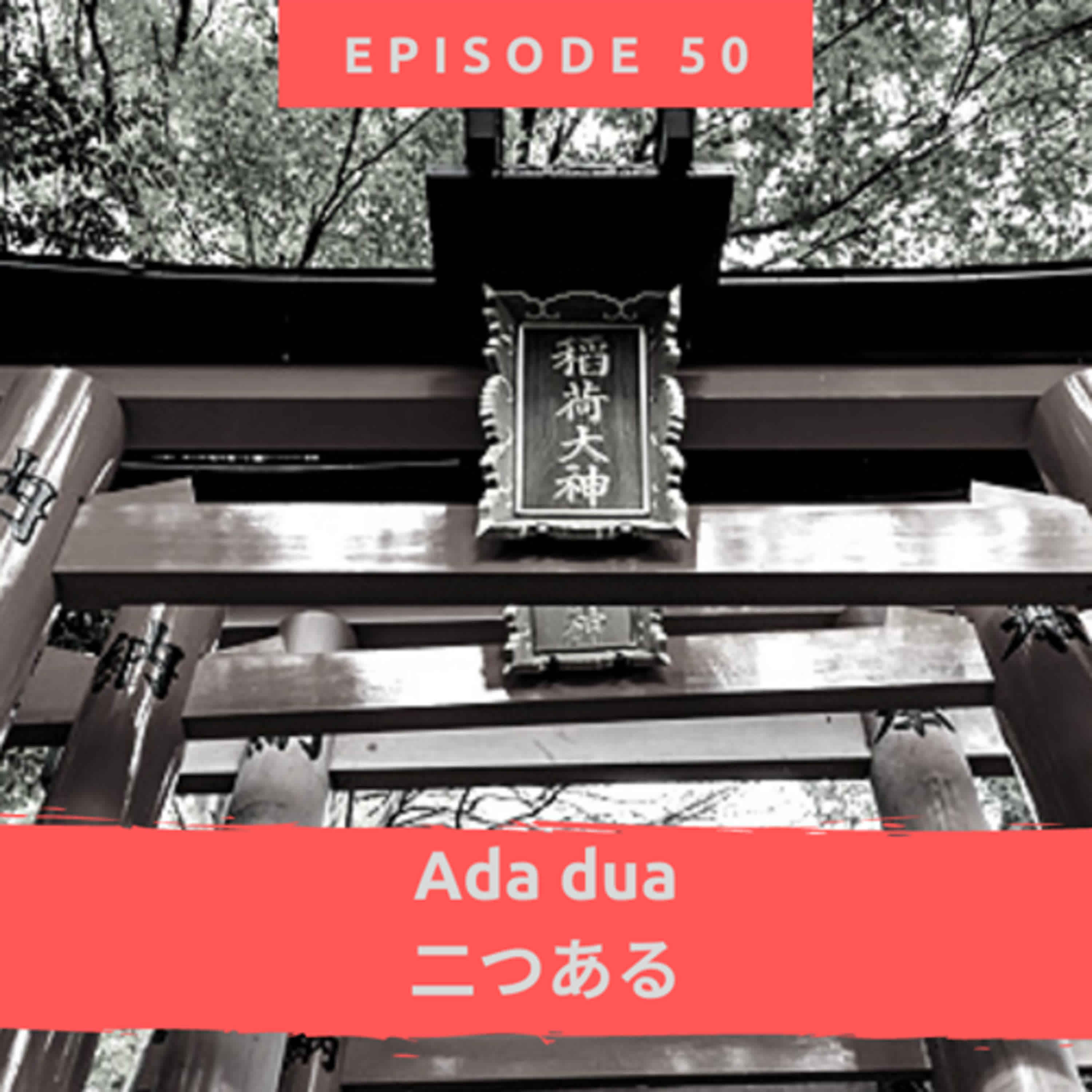 Ada dua（二つある） episode artwork