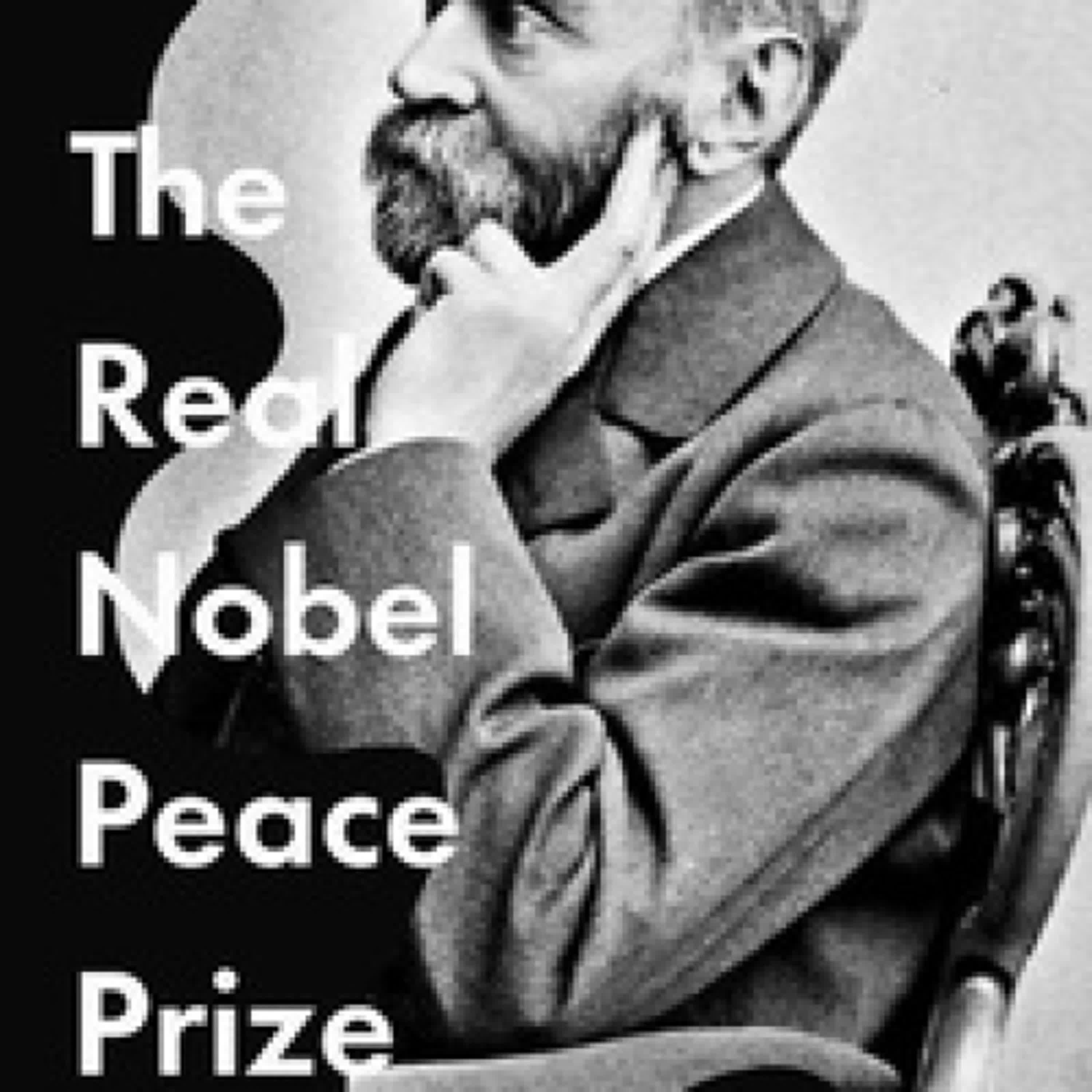 Télécharger Pdf The Real Nobel Peace Prize / A Squandered Opportunity to Abolish War