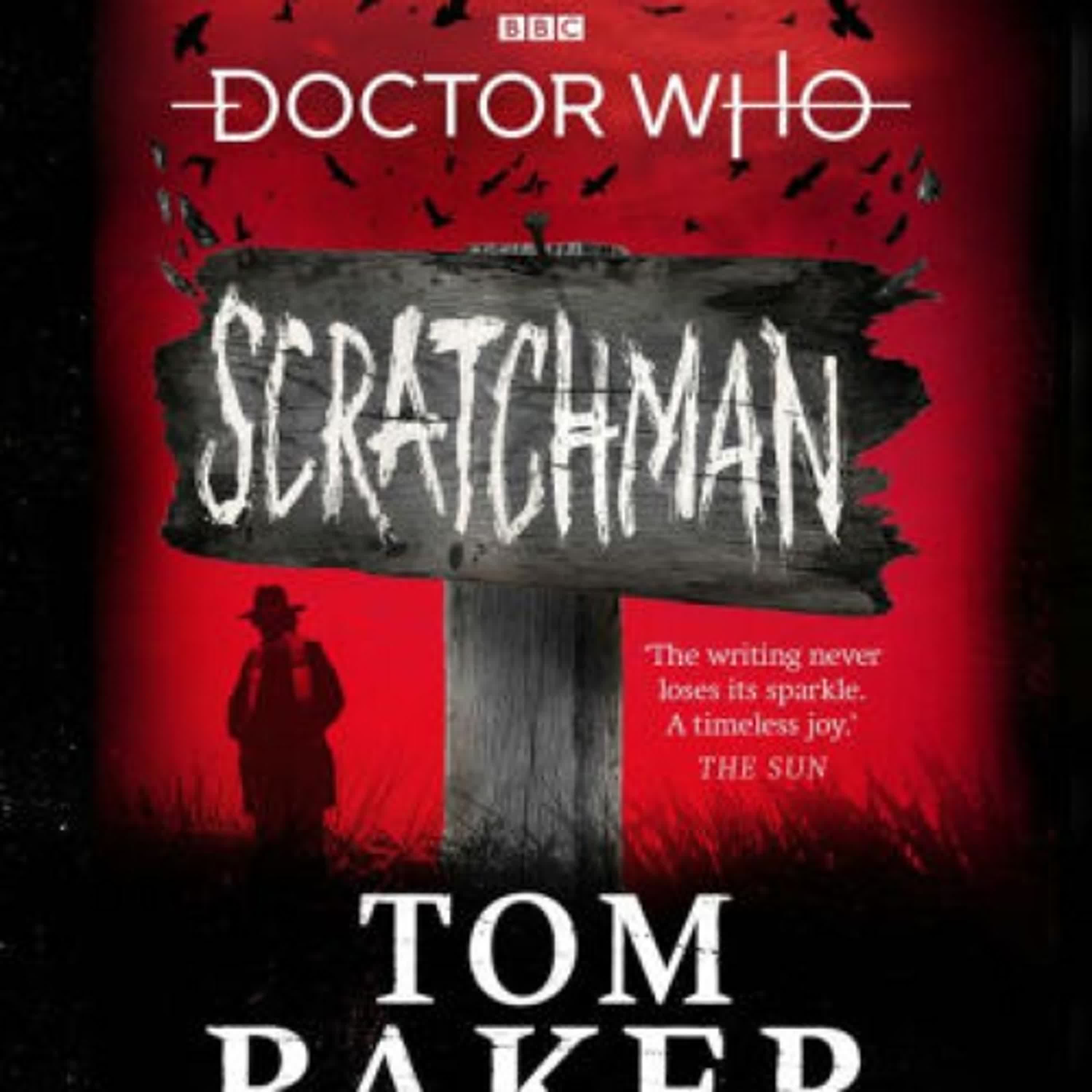 Doctor Who: Scratchman by Tom Baker, James Goss on Audiobook New