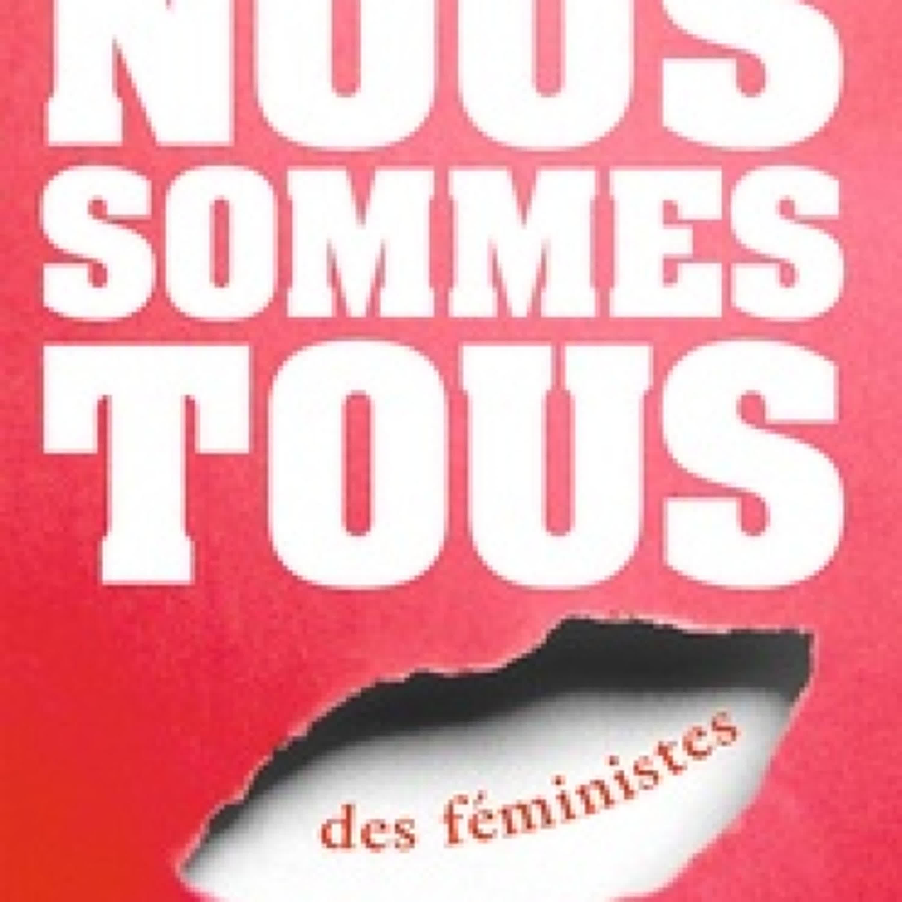 Lecture en ligne Ebook Nous sommes tous des féministes  - Suivi de Les marieuses