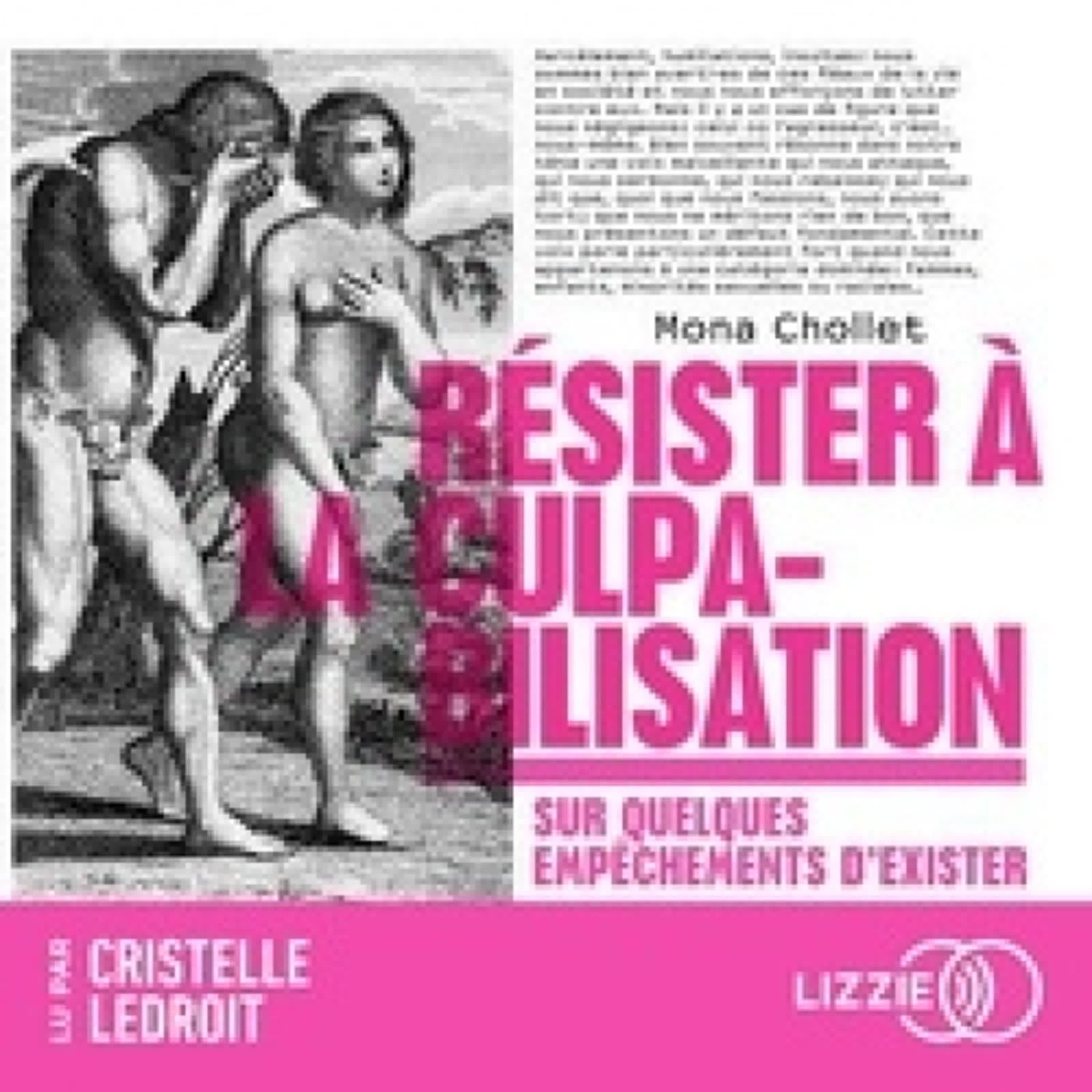 TÉLÉCHARGER [PDF] {EPUB} Résister à la culpabilisation - Sur quelques empêchements d'exister