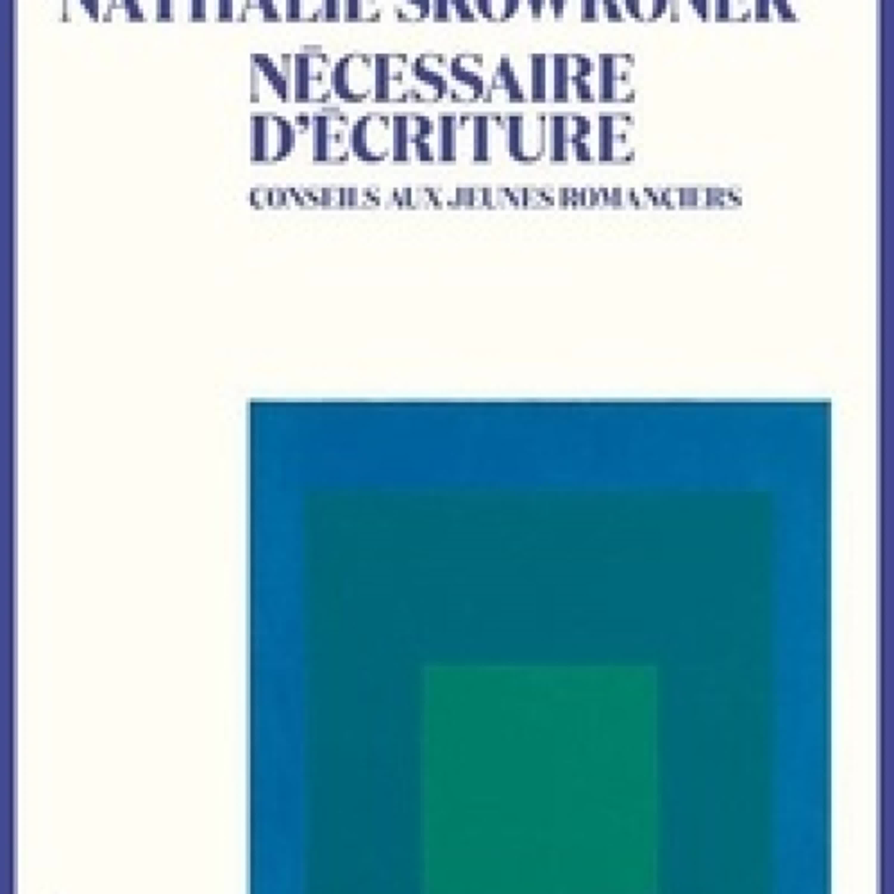 [PDF] Nécessaire d'écriture - Conseils aux jeunes romanciers téléchargement