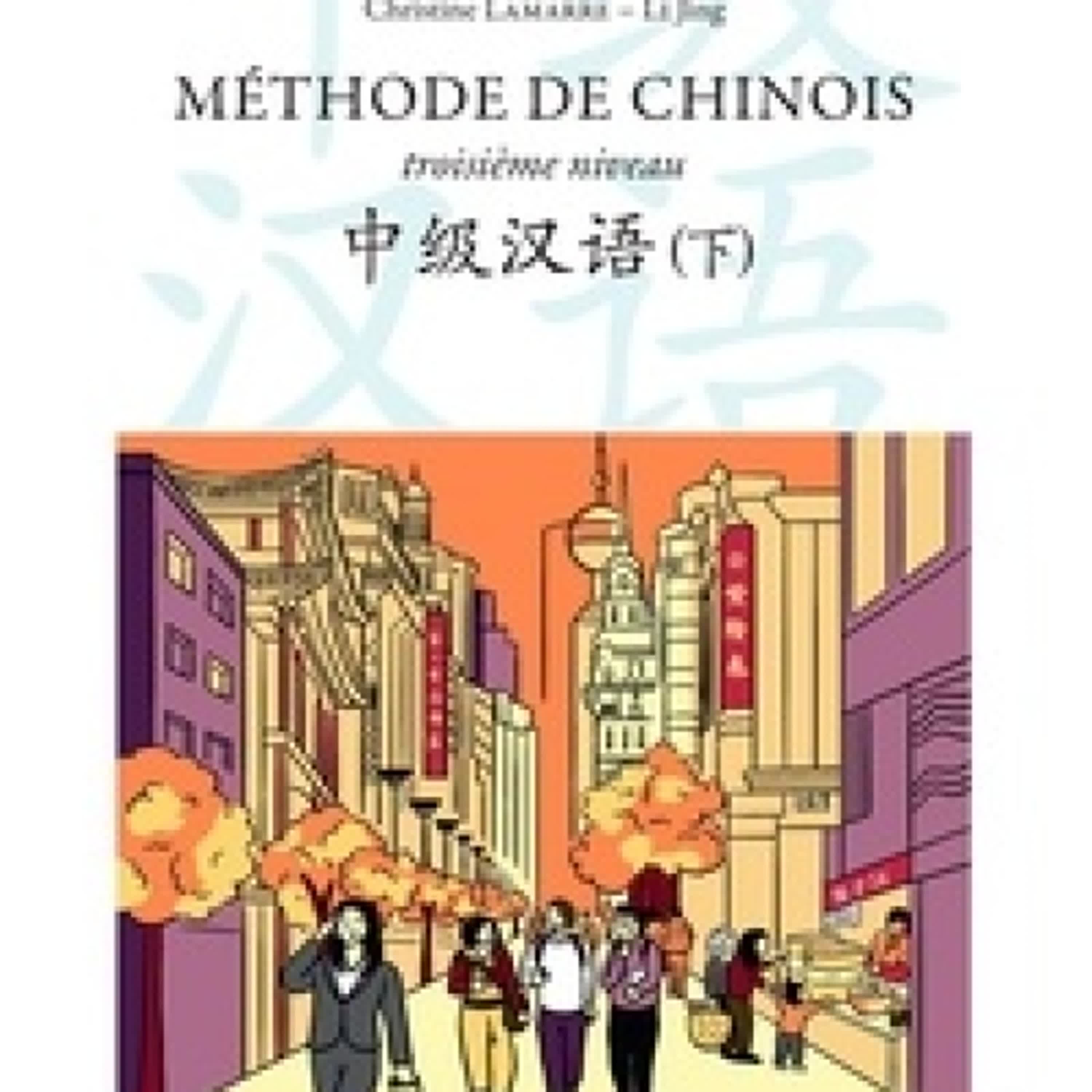 Lecture en ligne Ebook Méthode de chinois troisième niveau