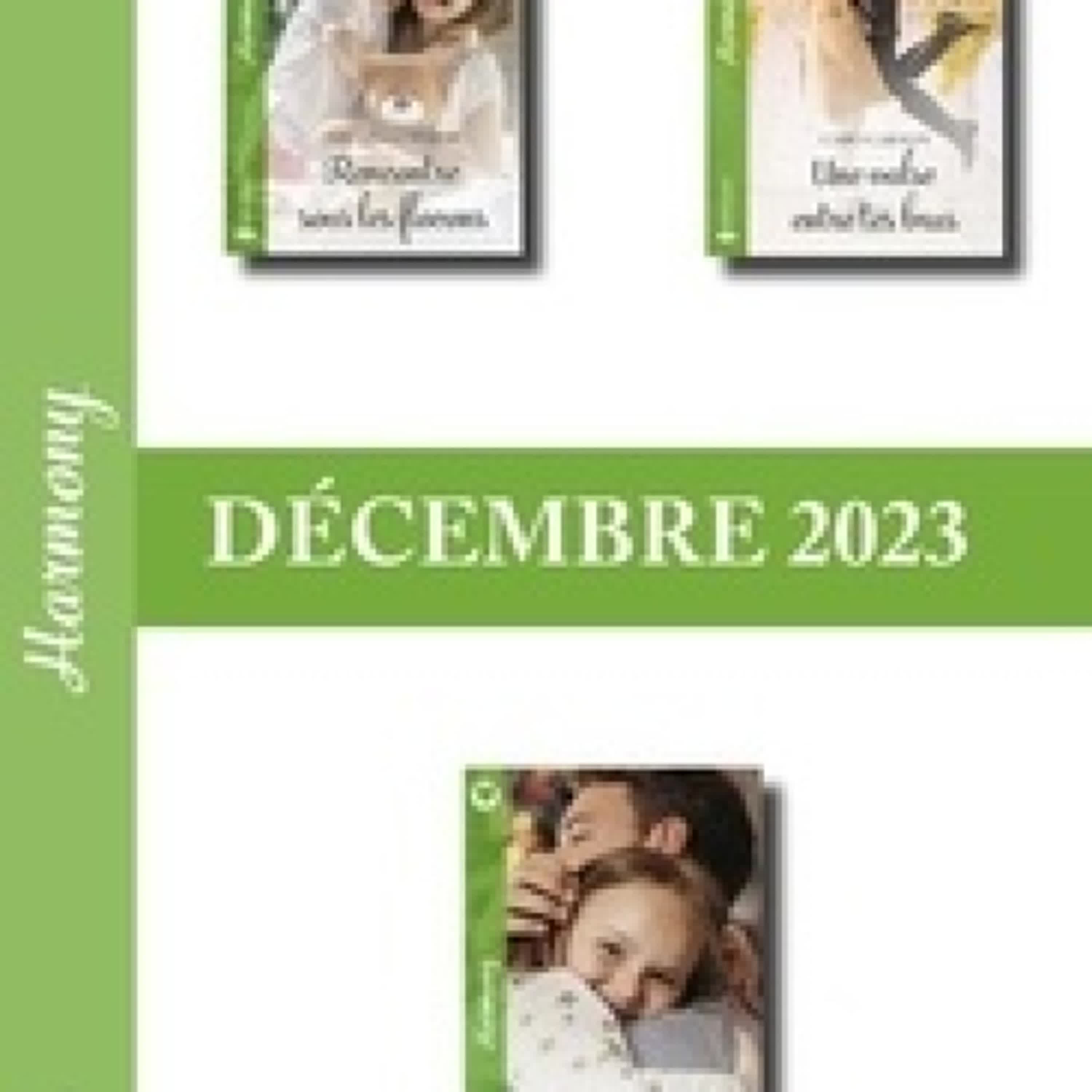 [PDF] Pack mensuel Harmony - 3 romans (décembre 2023) par Michelle Major, Christine Rimmer, Caro Carson