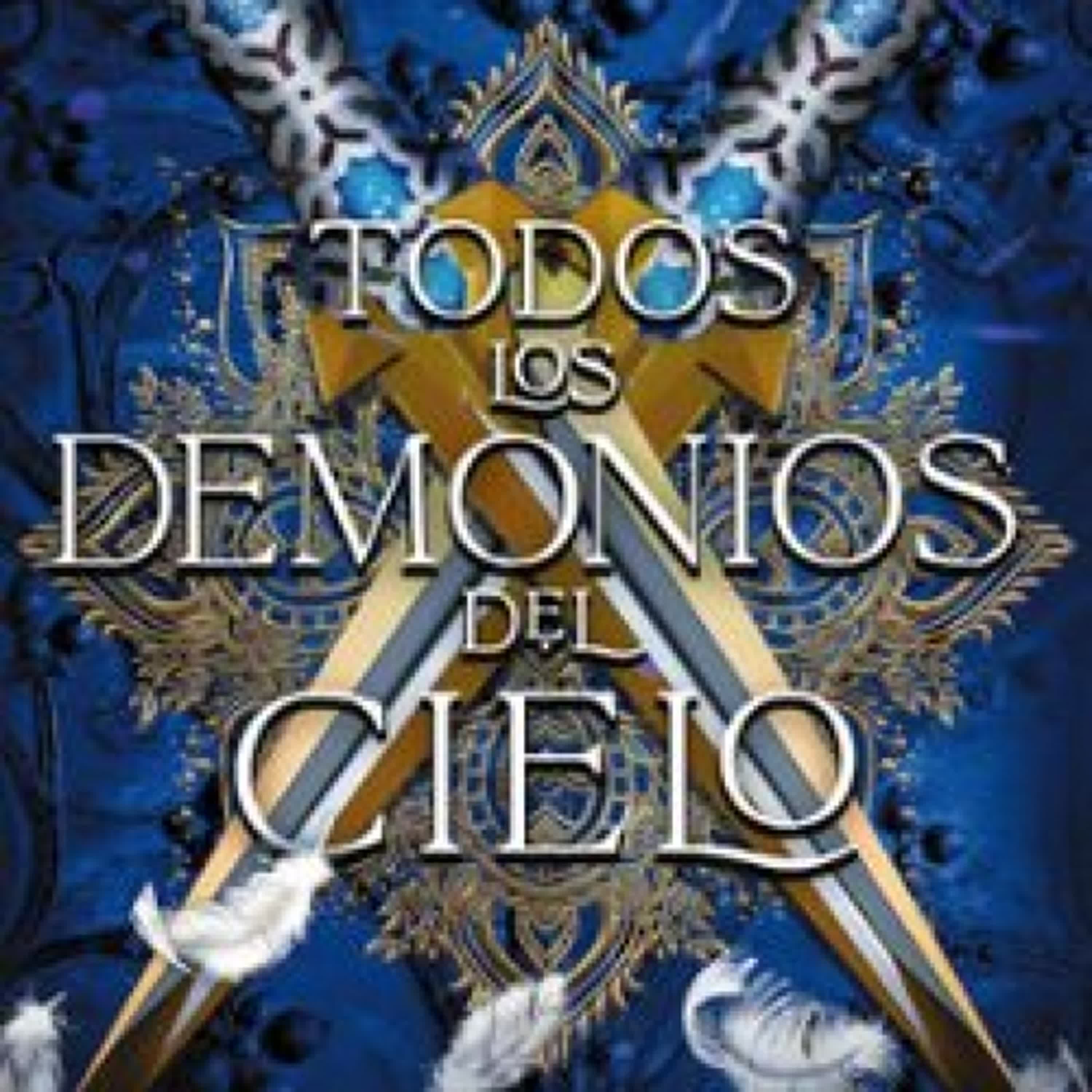 [Descargar pdf] TODOS LOS DEMONIOS DEL CIELO