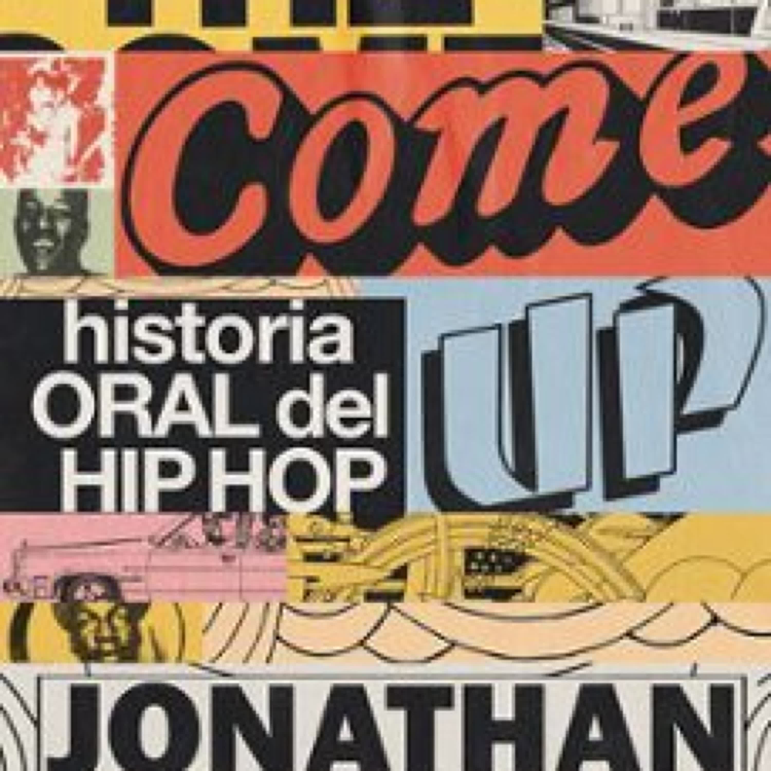 {epub descargar} THE COME UP. HISTORIA ORAL DEL HIP HOP