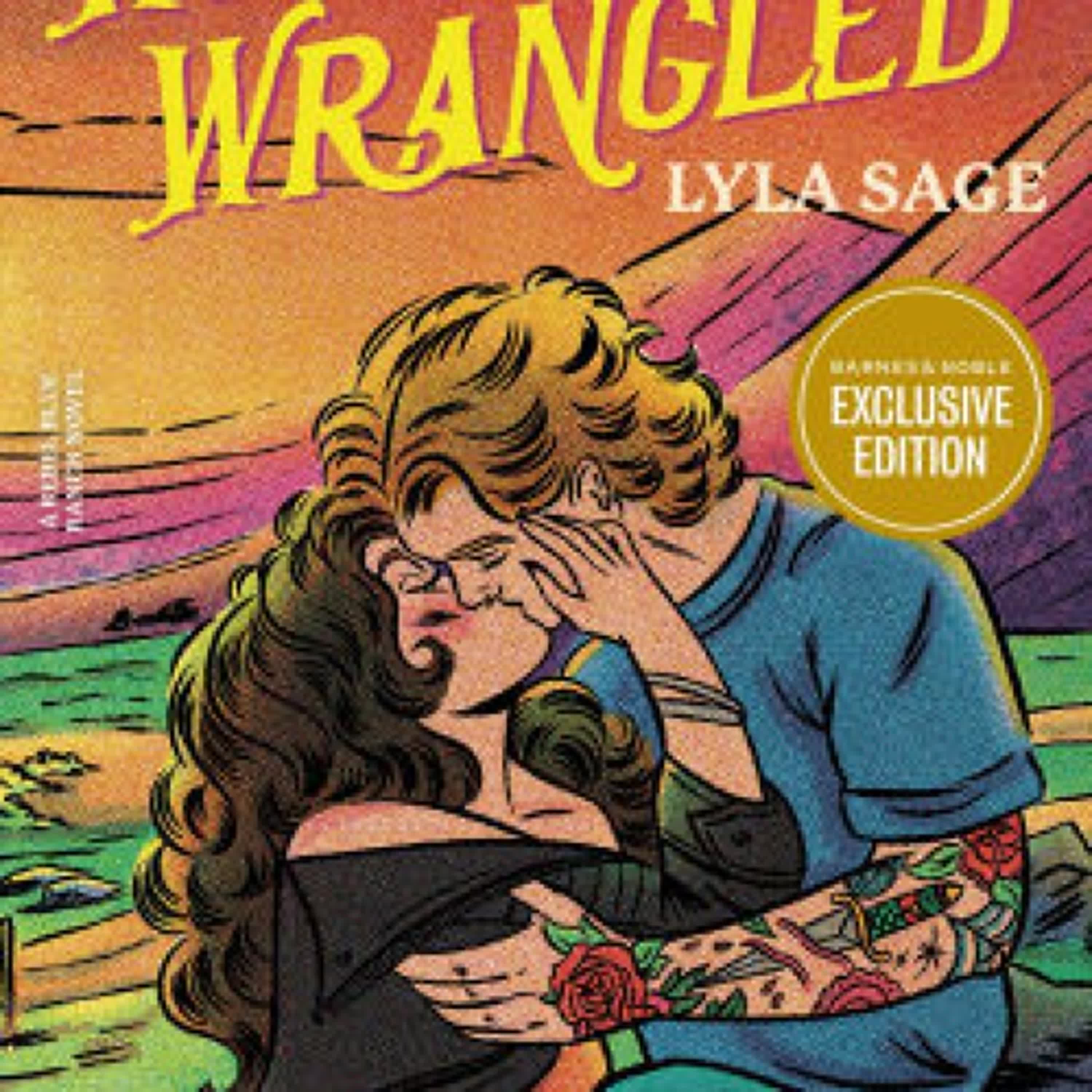 Wild and Wrangled: A Rebel Blue Ranch Novel by Lyla Sage on Ipad