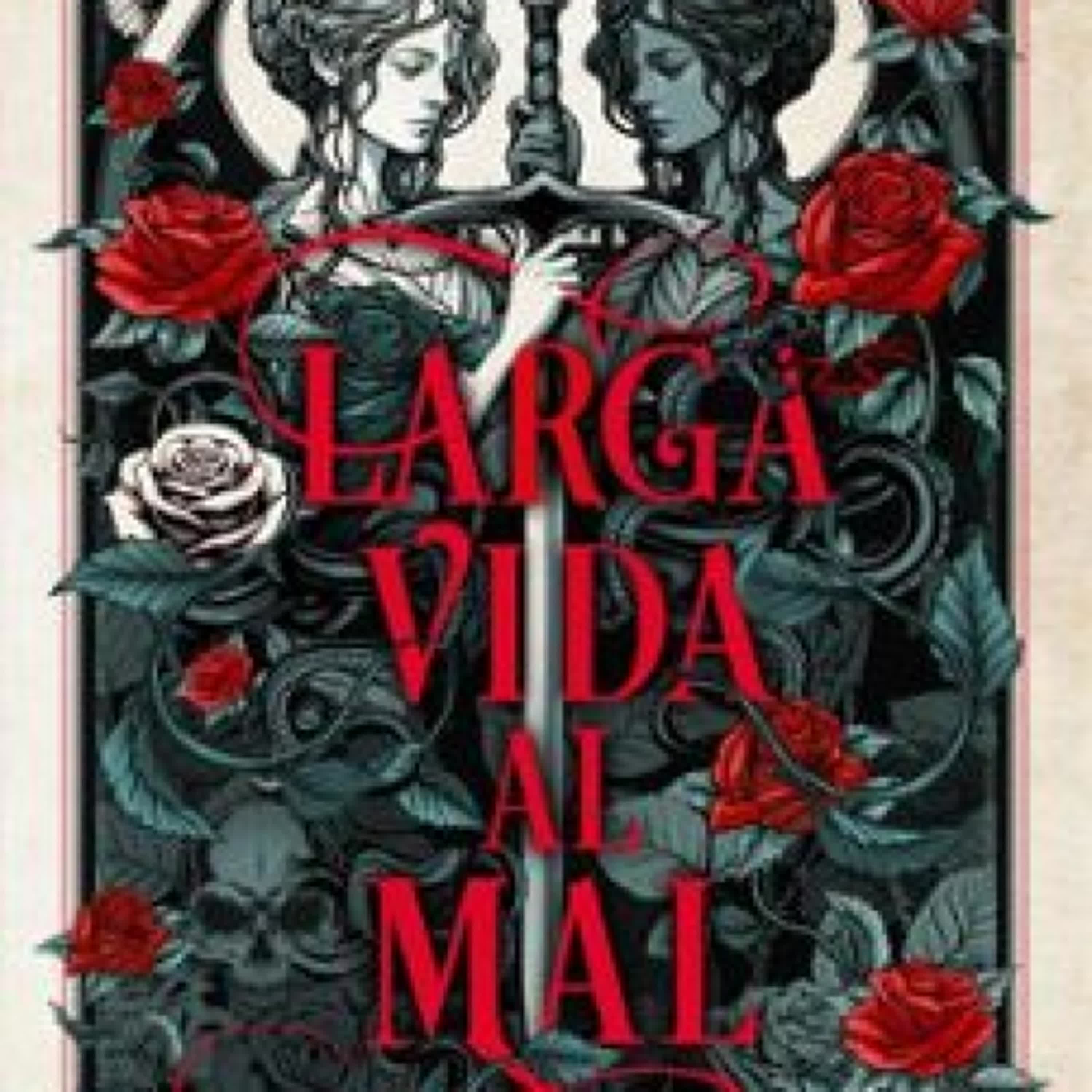 [Kindle] LARGA VIDA AL MAL descargar gratis