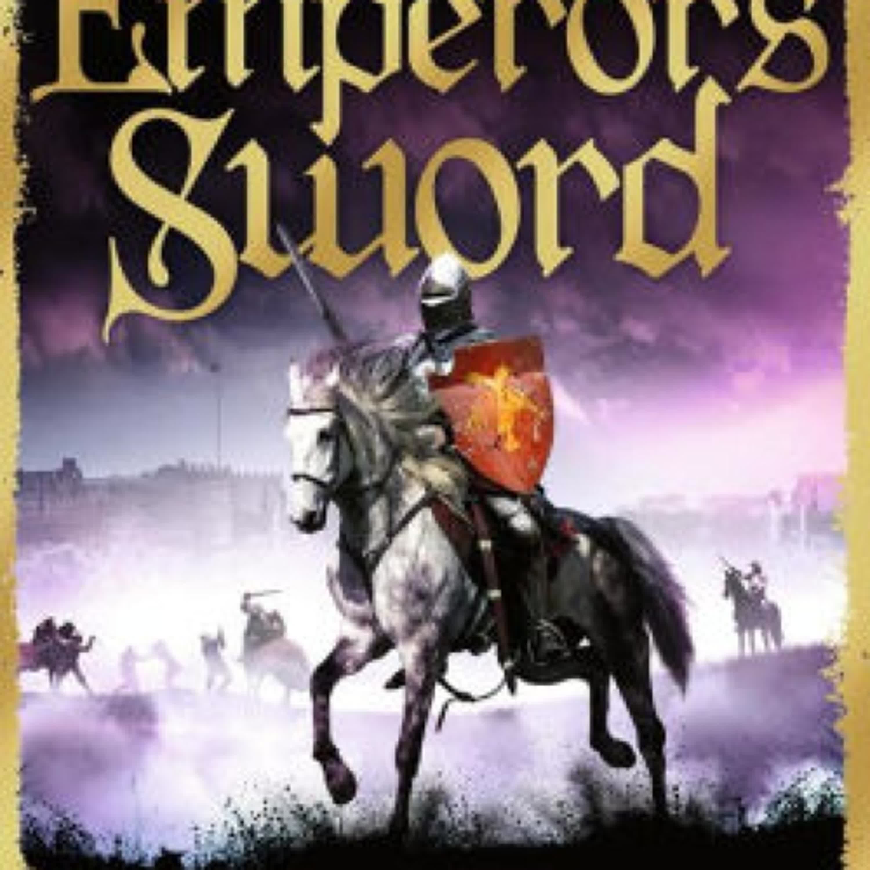 DOWNLOADS The Emperor's Sword by Christian Cameron