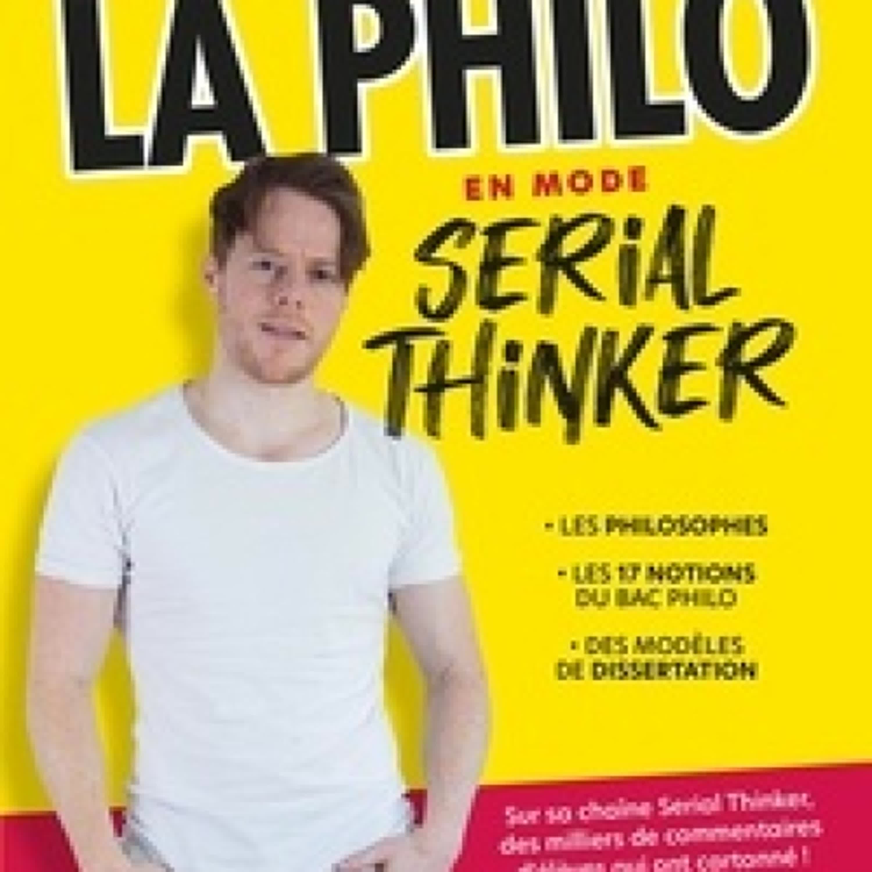 Lecture en ligne Ebook La philo en mode serial thinker