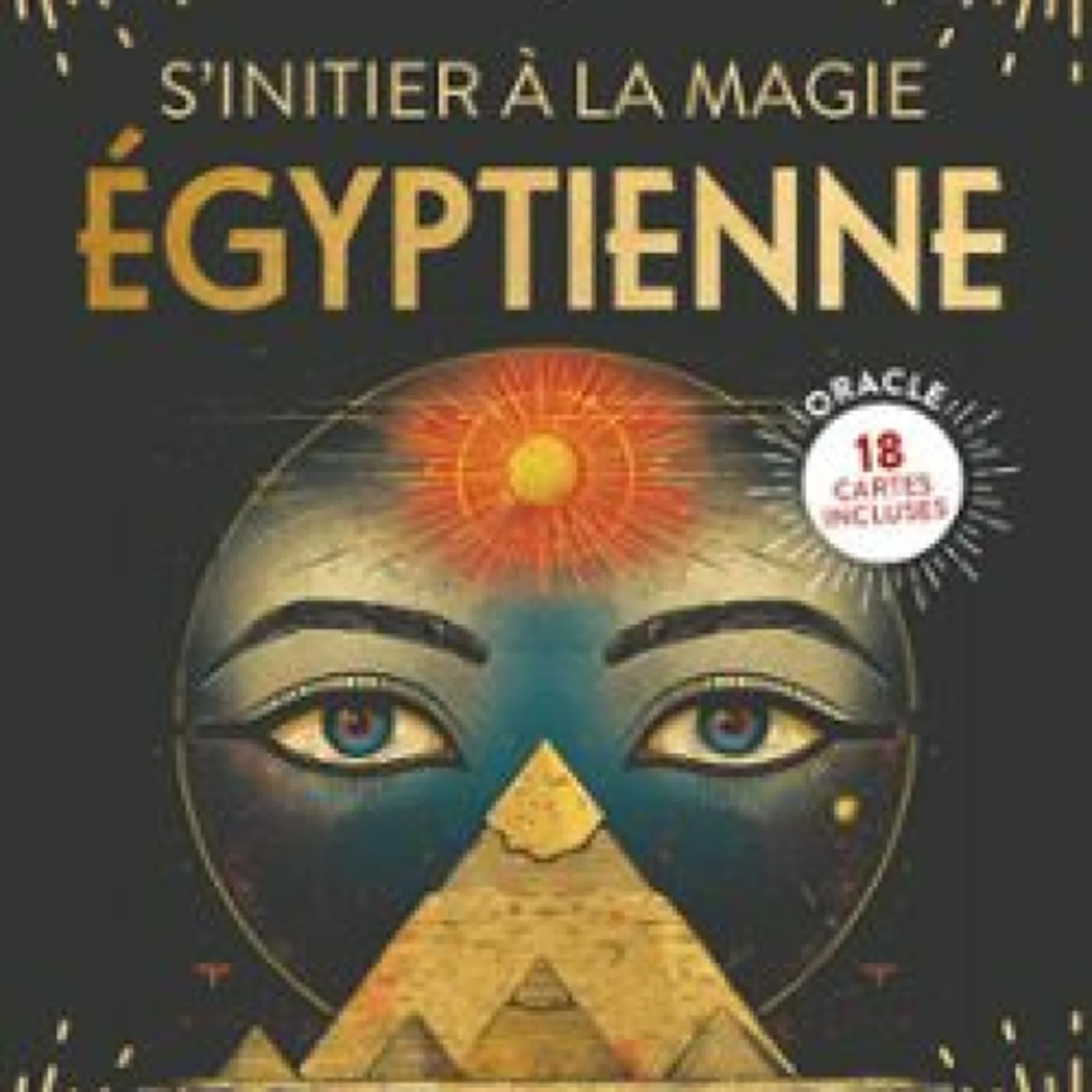 {pdf descargar} S'INITIER À LA MAGIE ÉGYPTIENNE