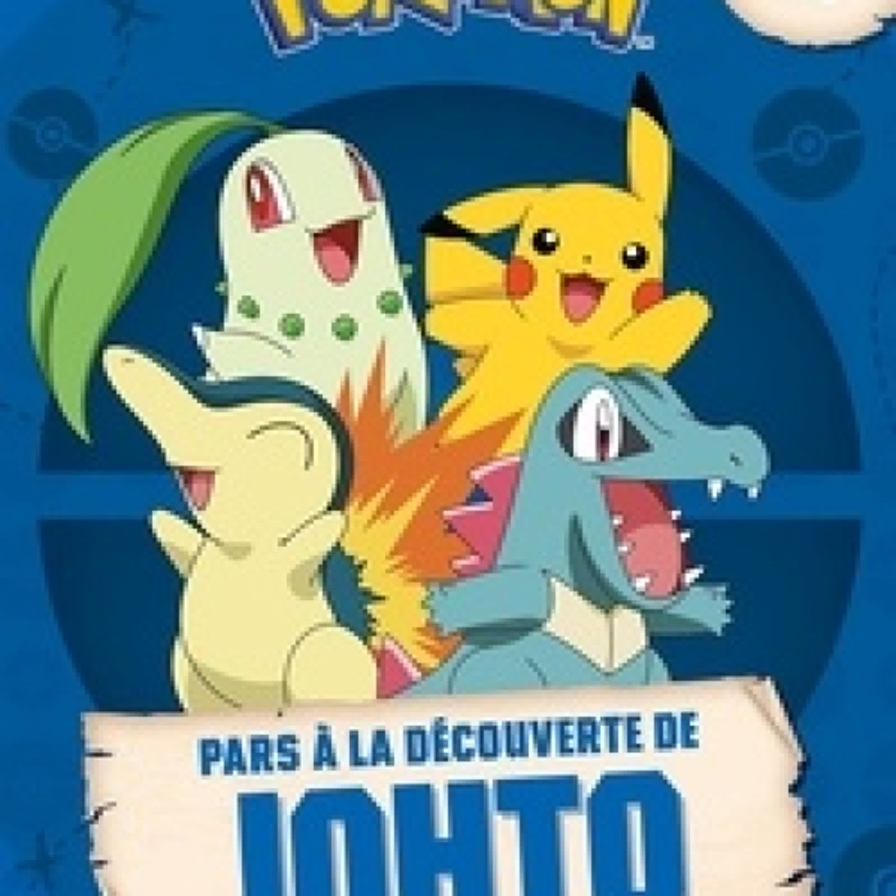[PDF/Kindle] Pokémon - Pars à la découverte de Johto par Emilie Malandain