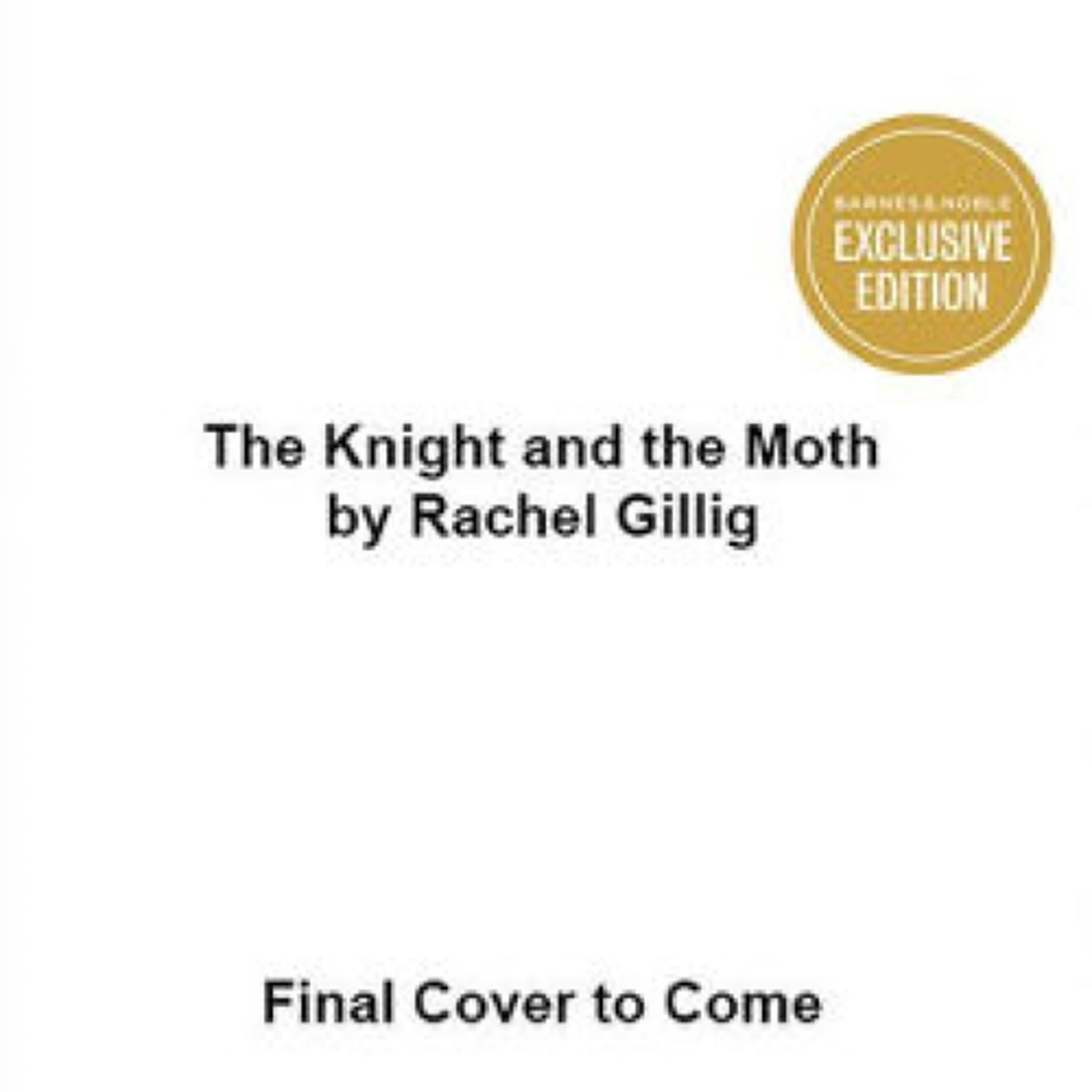 Download Pdf The Knight and the Moth by Rachel Gillig
