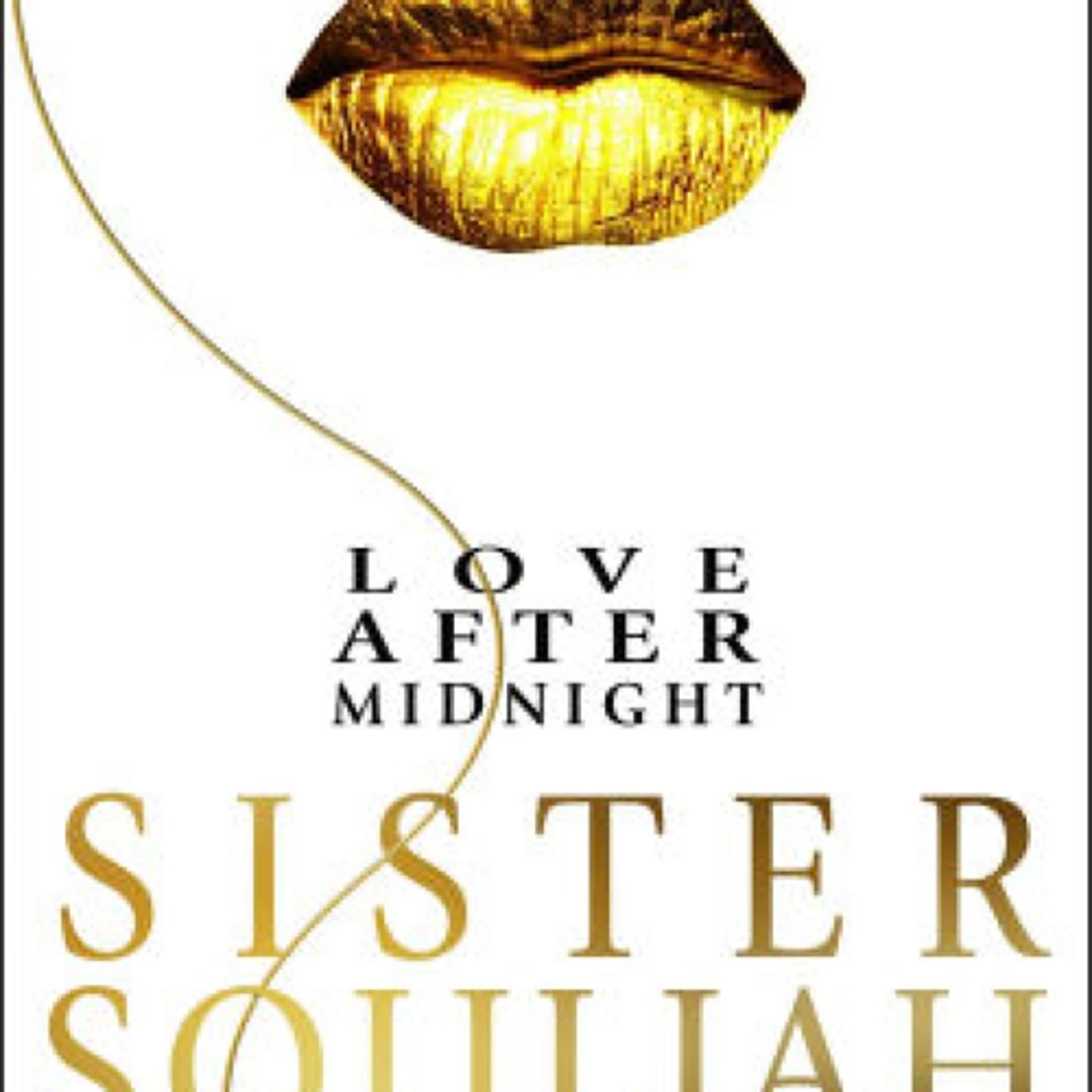 {epub download} Love After Midnight: A Novel by Sister Souljah