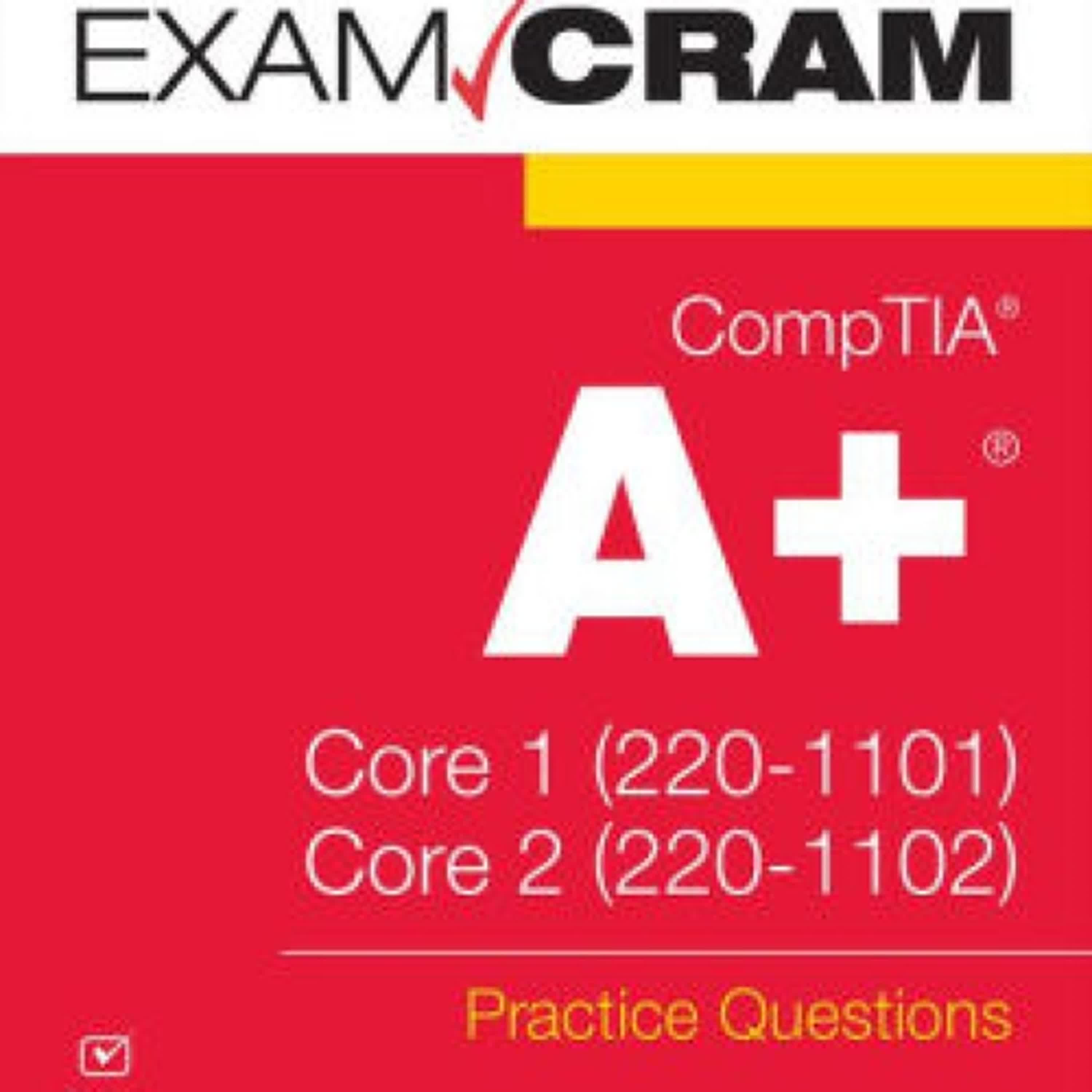 PDF [Download] CompTIA A+ Practice Questions Exam Cram Core 1 (220-1101) and Core 2 (220-1102) by David Prowse