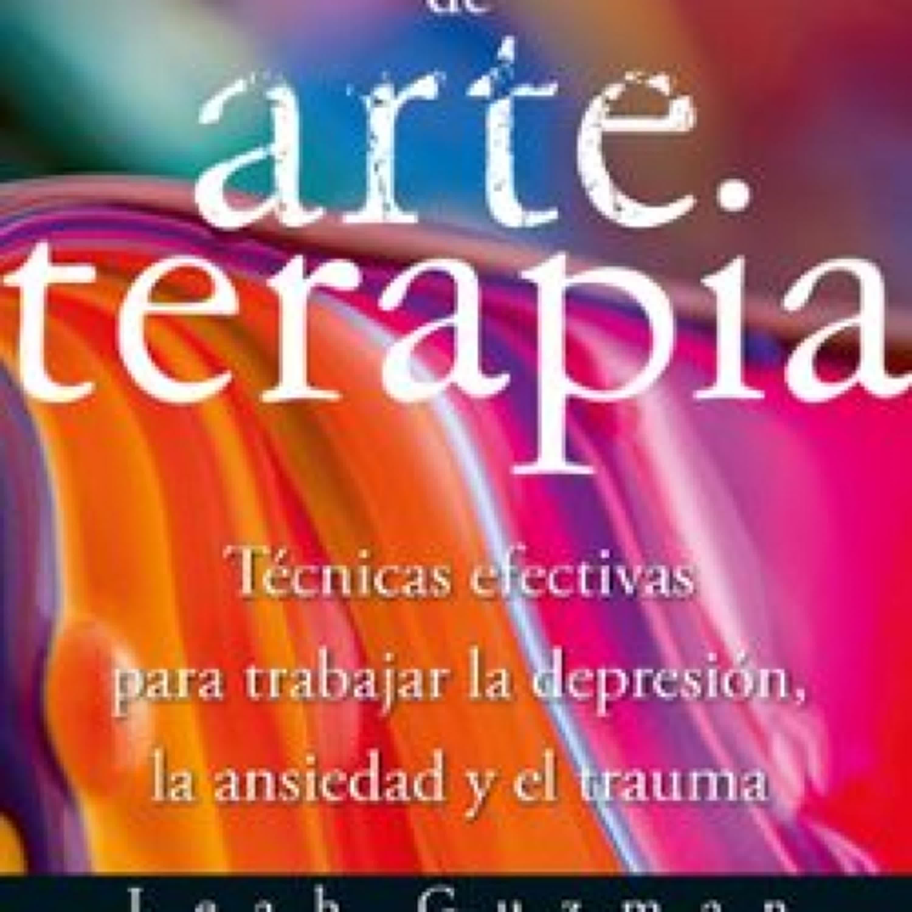 Descargar ebook EJERCICIOS PRÁCTICOS DE ARTETERAPIA				EBOOK | Descarga Libros Gratis (PDF - EPUB)