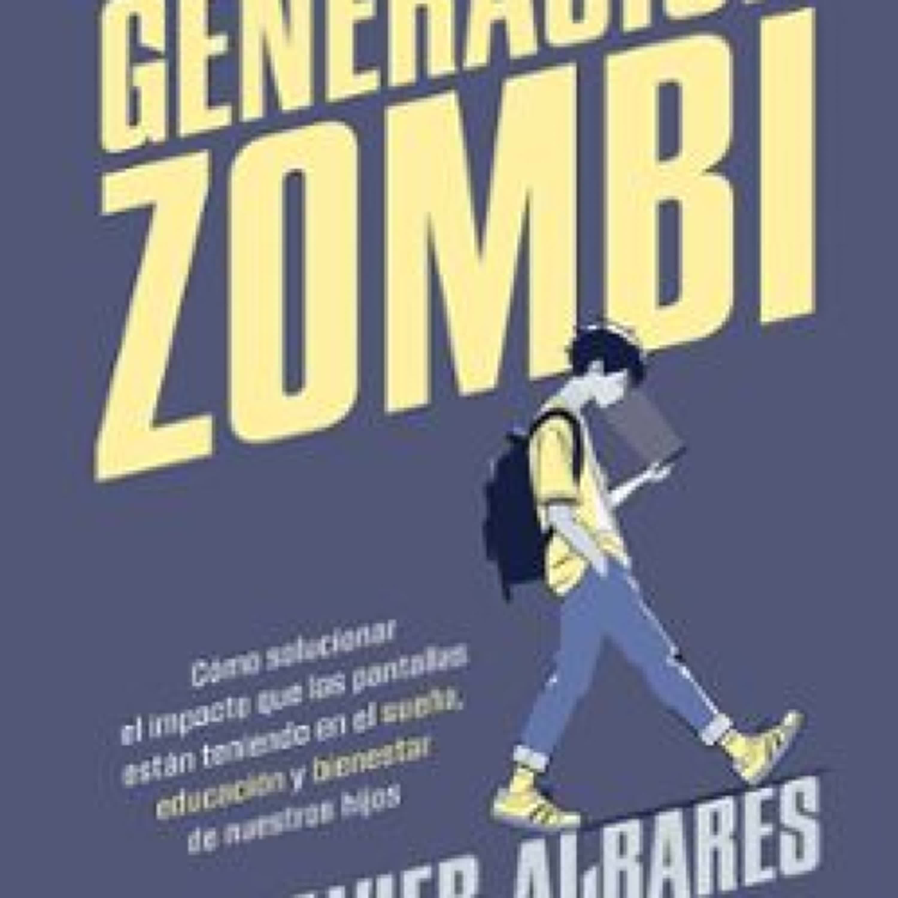 GENERACIÓN ZOMBI leer epub Javier Albares