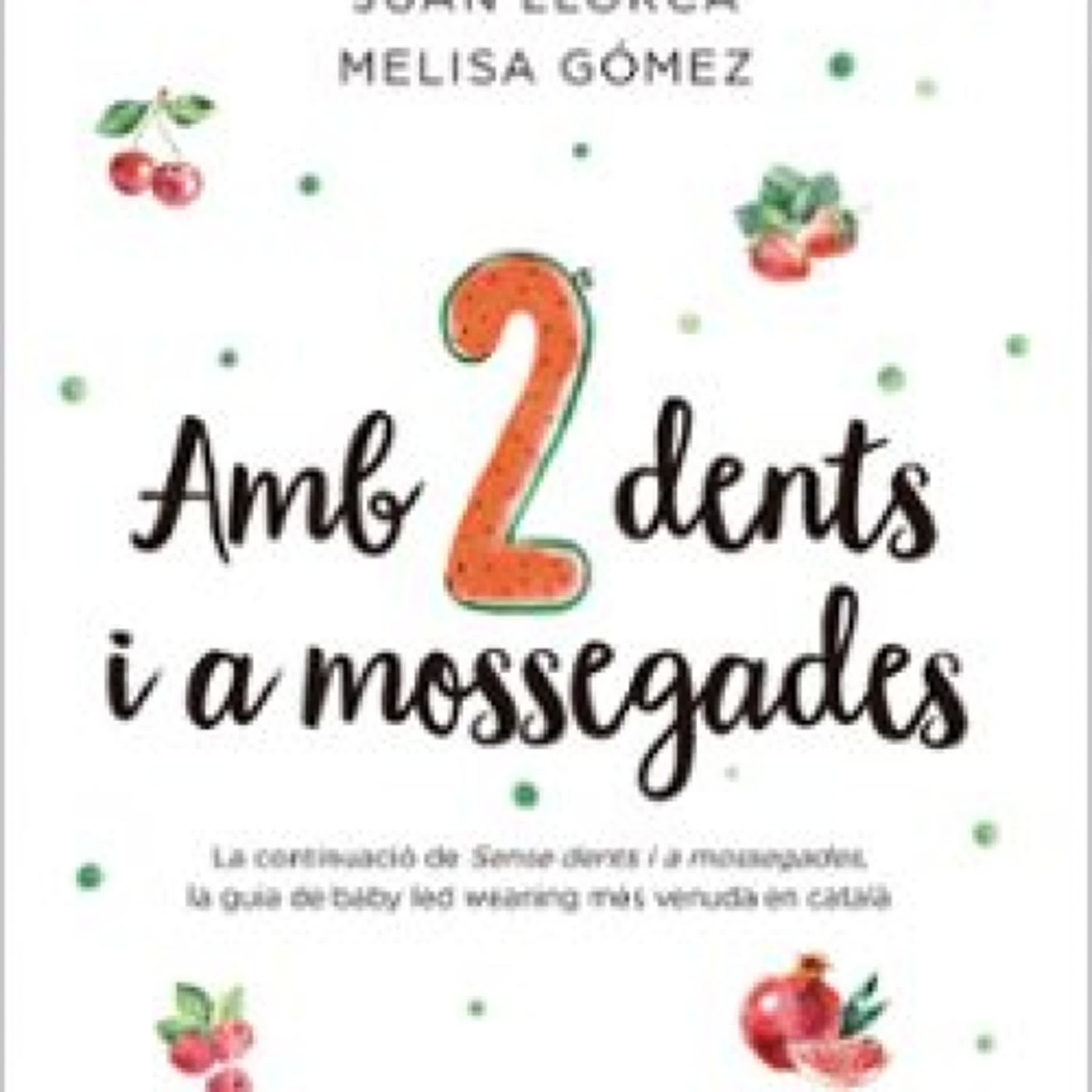 AMB DUES DENTS I A MOSSEGADES leer epub Juan Llorca