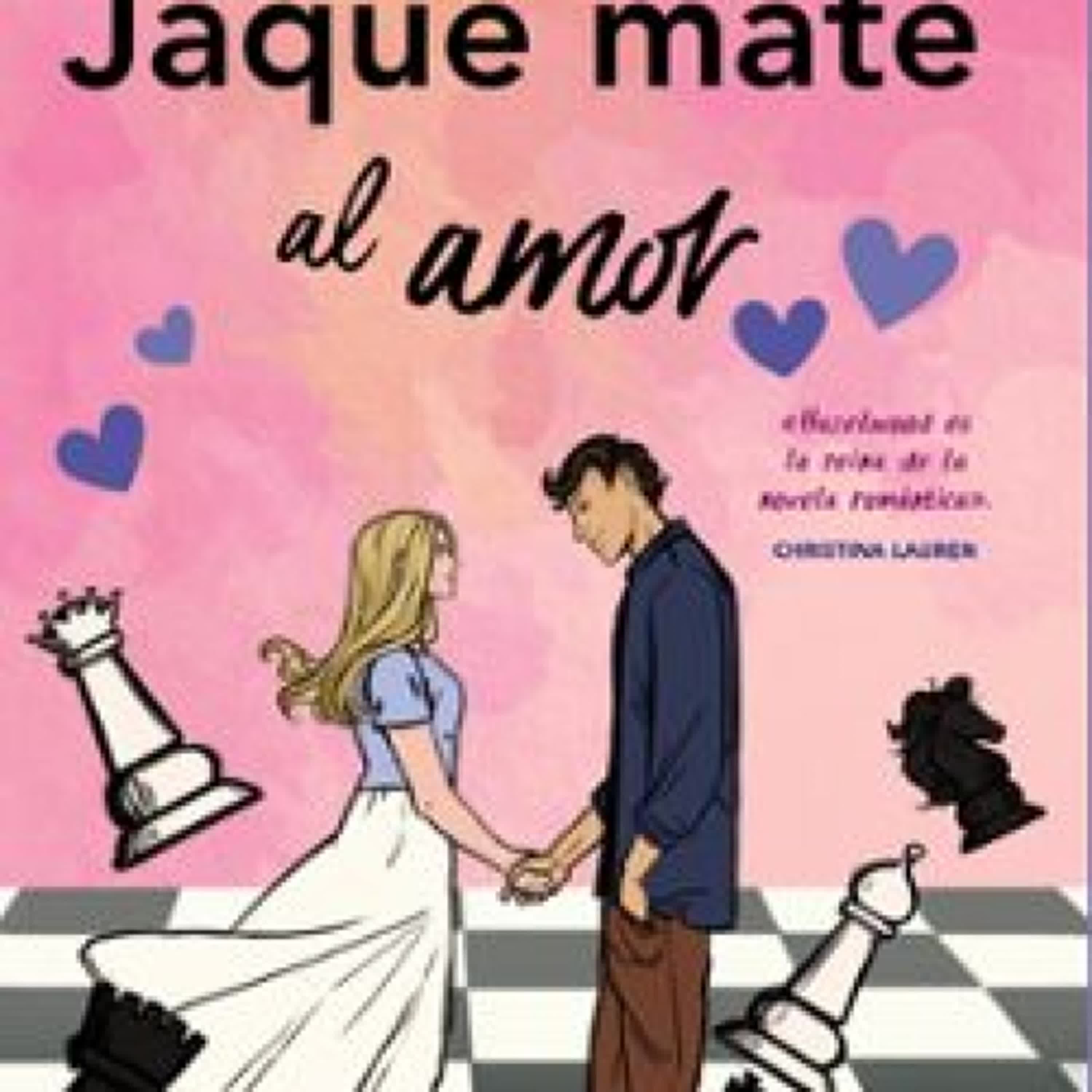 [Descargar pdf] JAQUE MATE AL AMOR