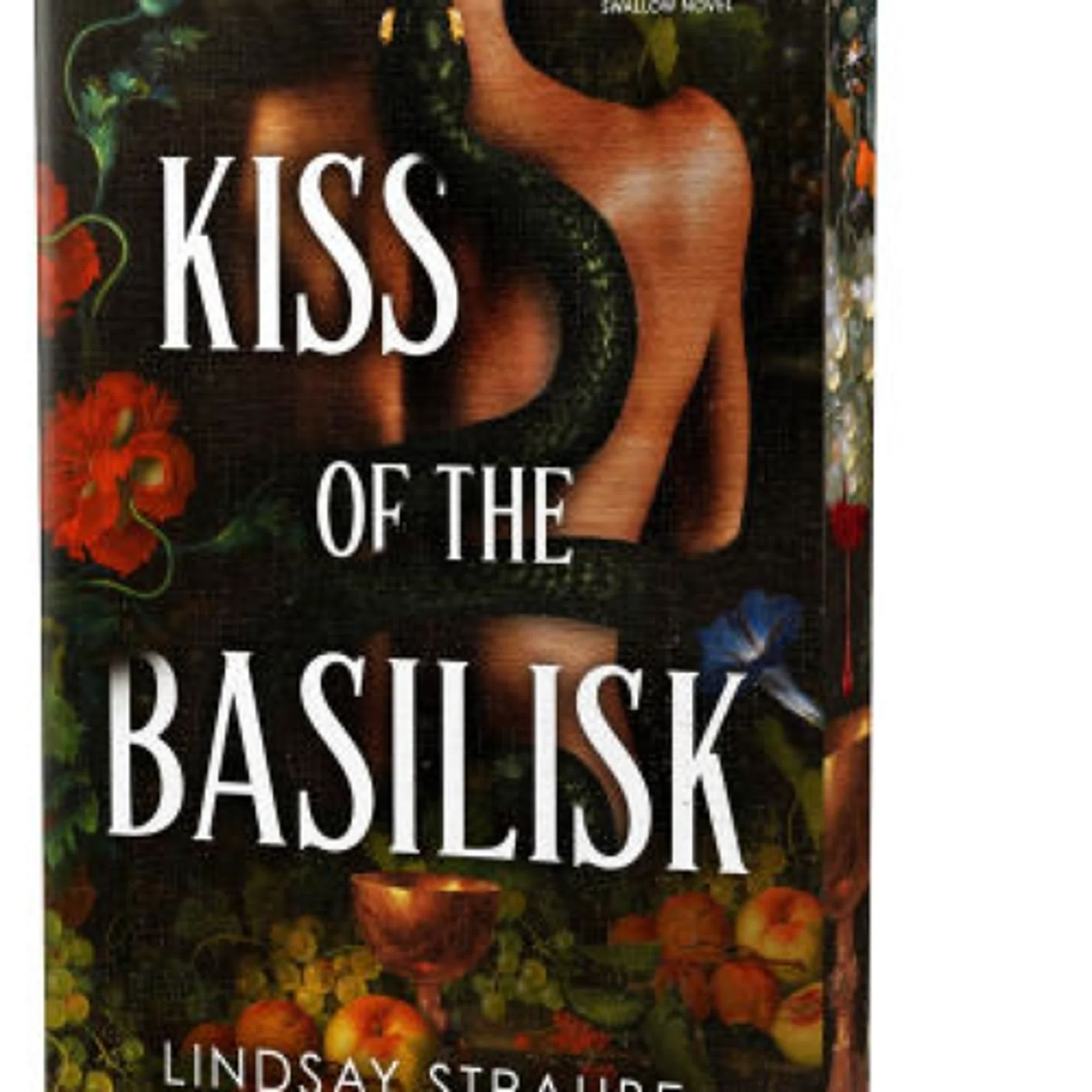 [PDF, EPUB] Download Kiss of the Basilisk (Deluxe Edition): A Split or Swallow Novel by Lindsay Straube Full Book