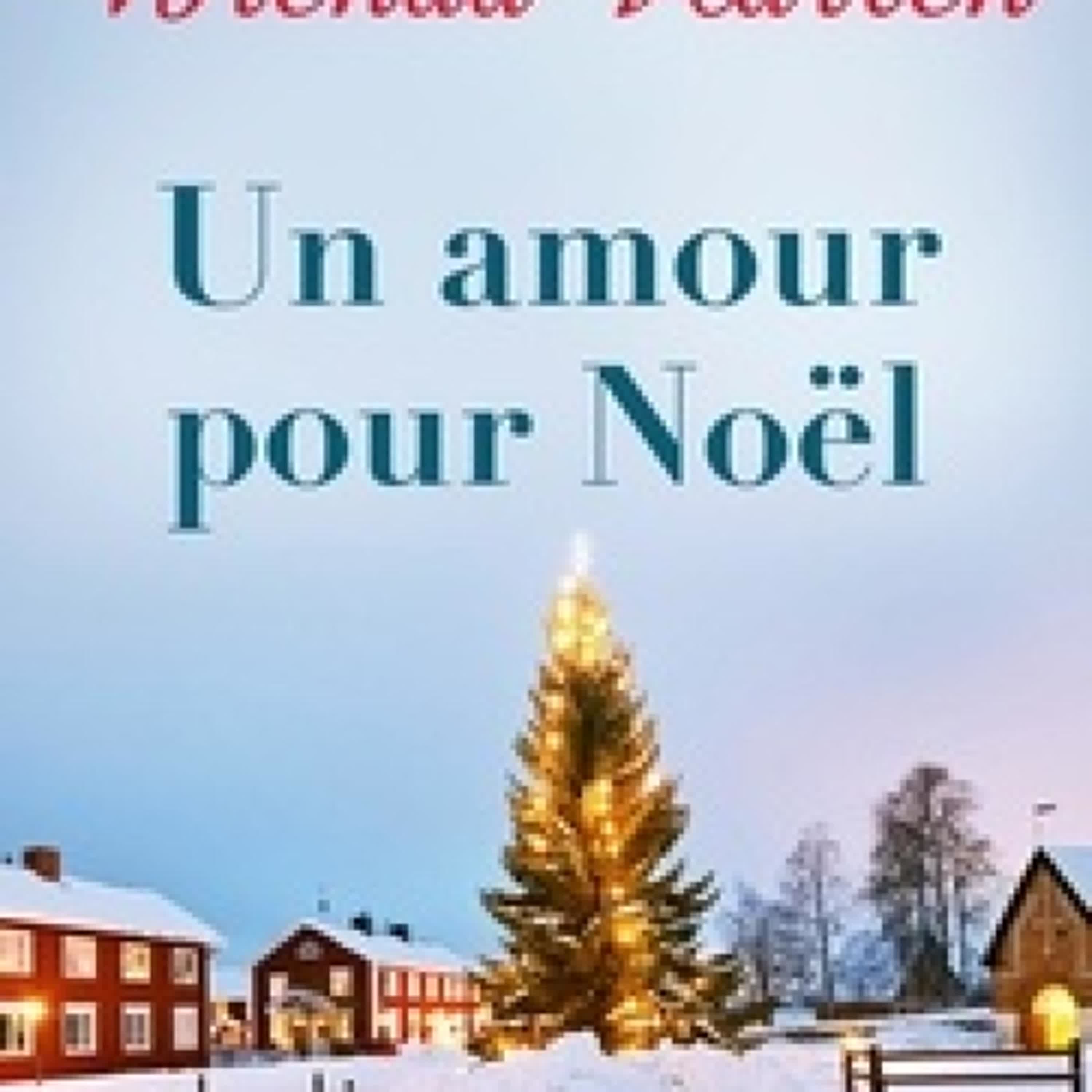 [télécharger pdf] Un amour pour Noël