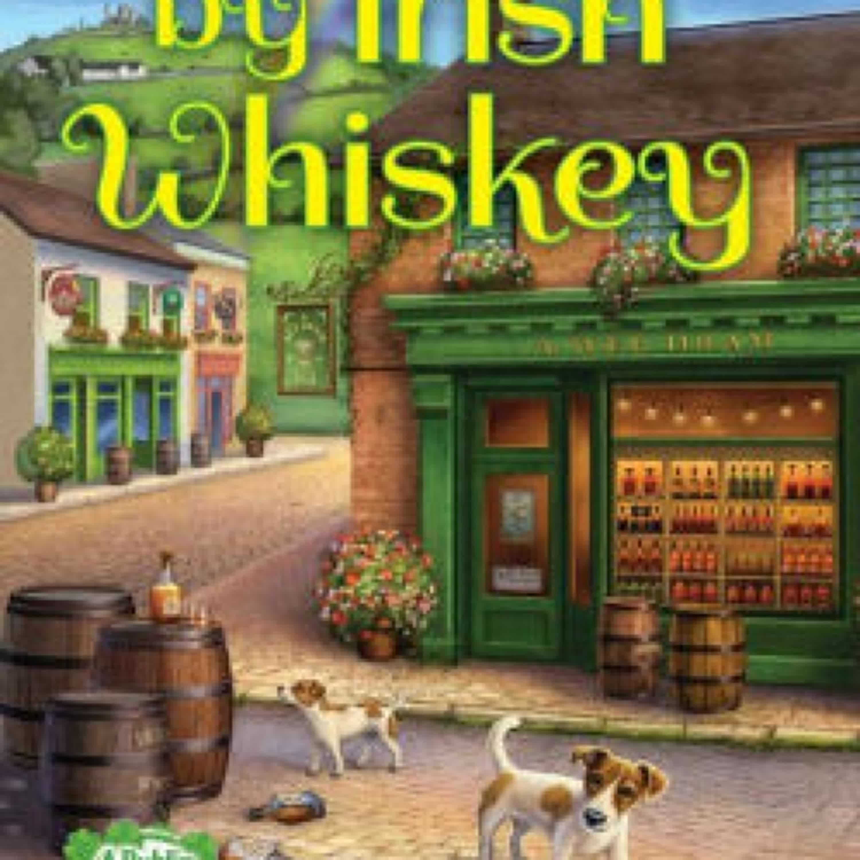 DOWNLOADS Death by Irish Whiskey by Catie Murphy