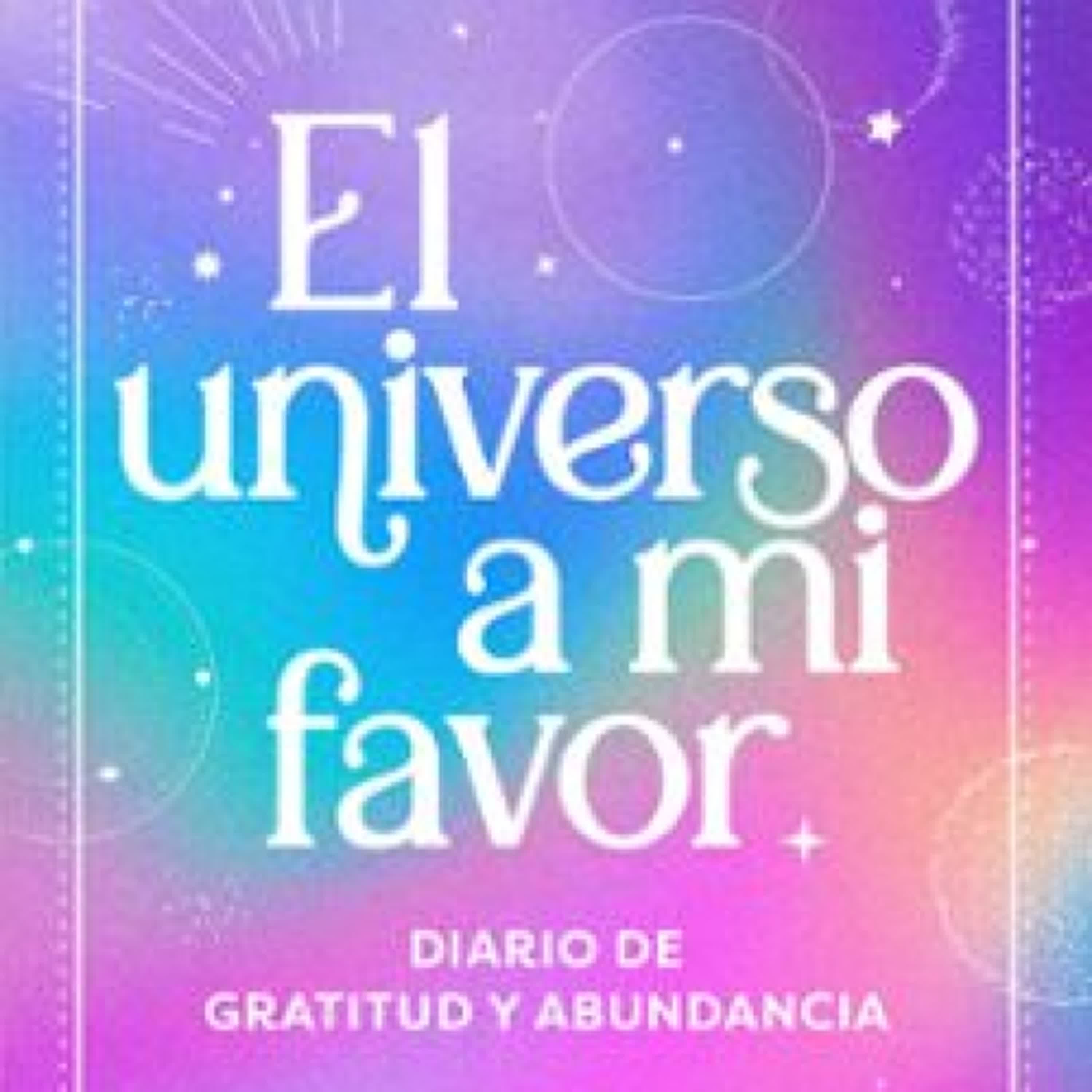 EL UNIVERSO A MI FAVOR ePub gratis