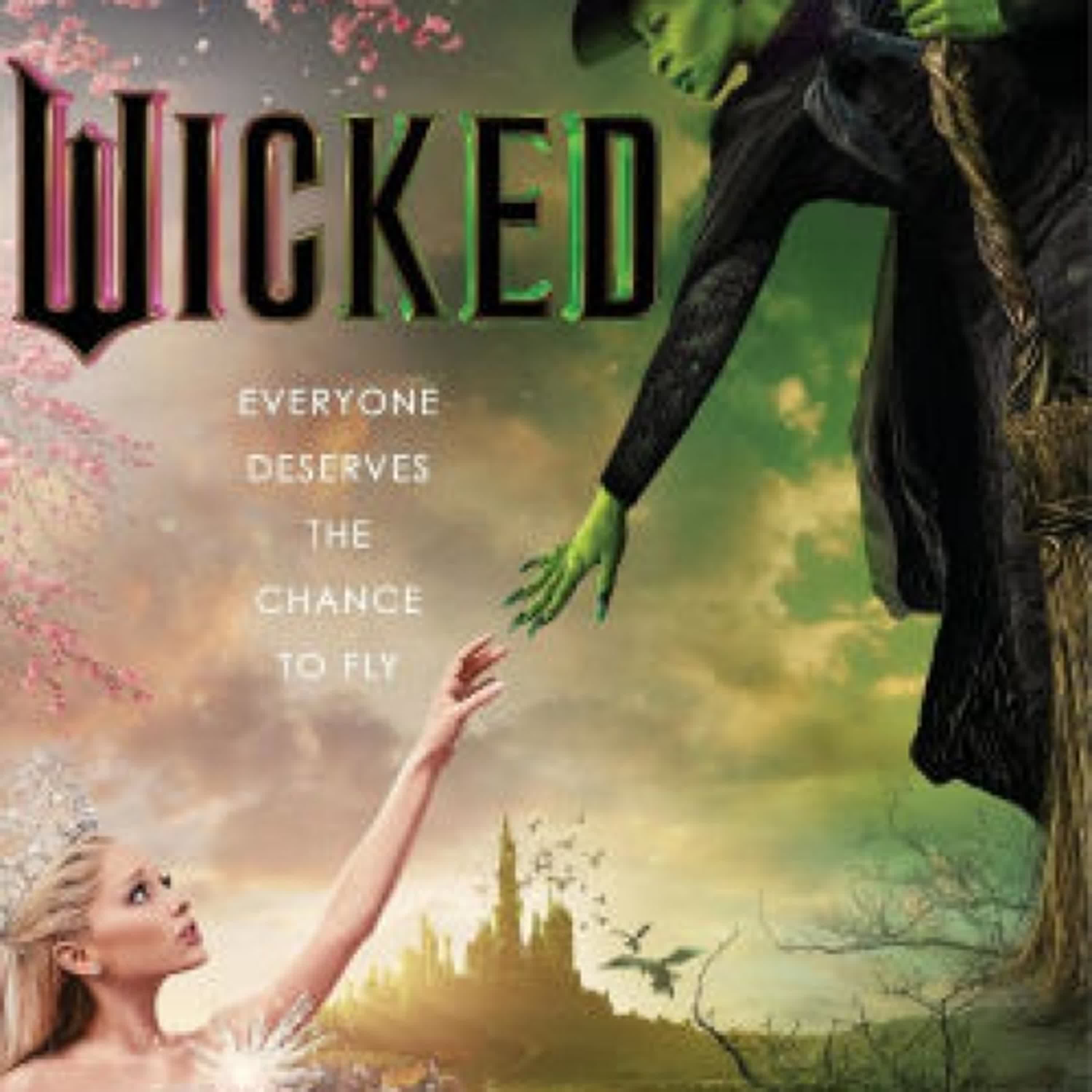 Online Read Ebook Wicked [Movie tie-in]: The Life and Times of the Wicked Witch of the West by Gregory Maguire