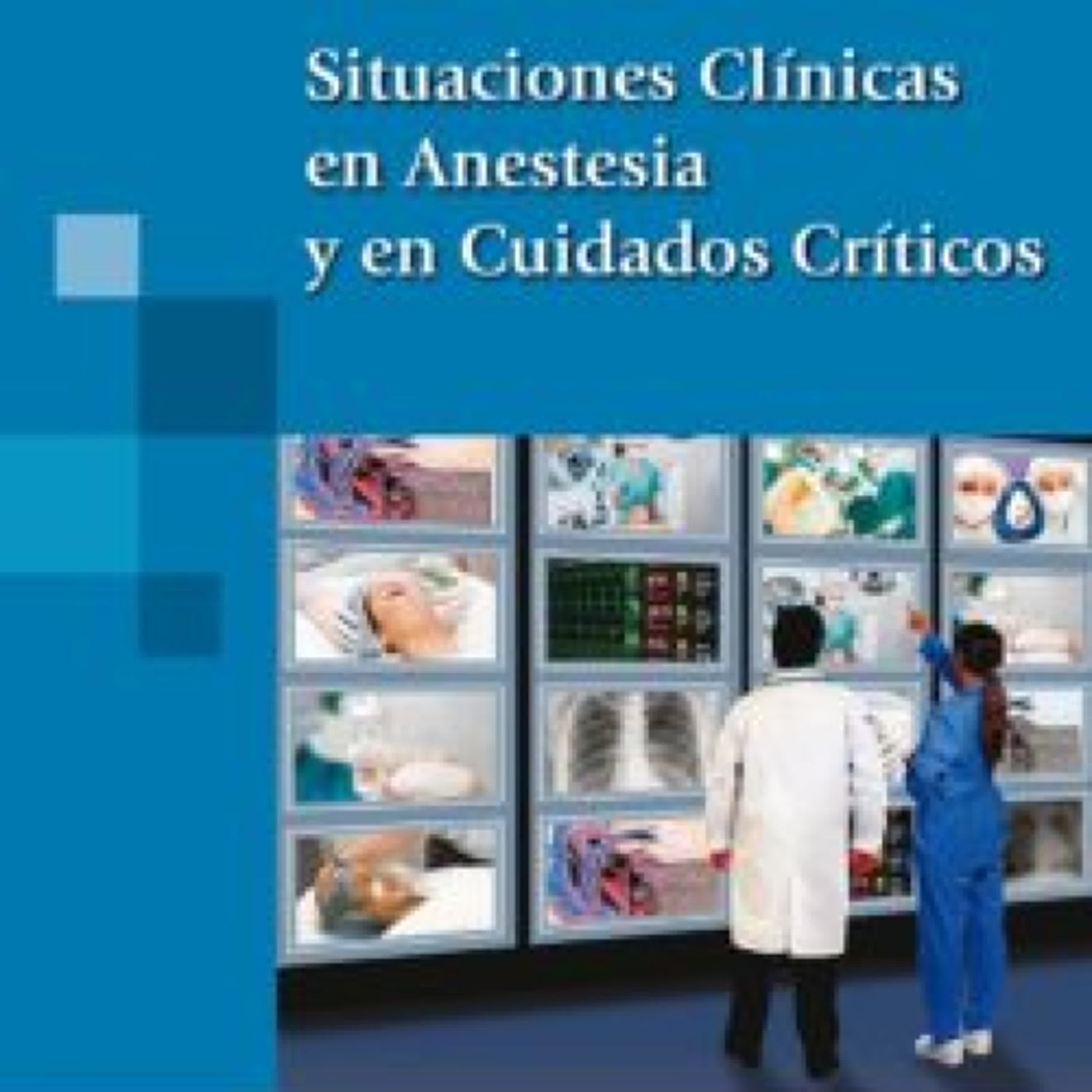 Descargar PDF SITUACIONES CLINICAS EN ANESTESIA Y EN CUIDADOS CRITICOS