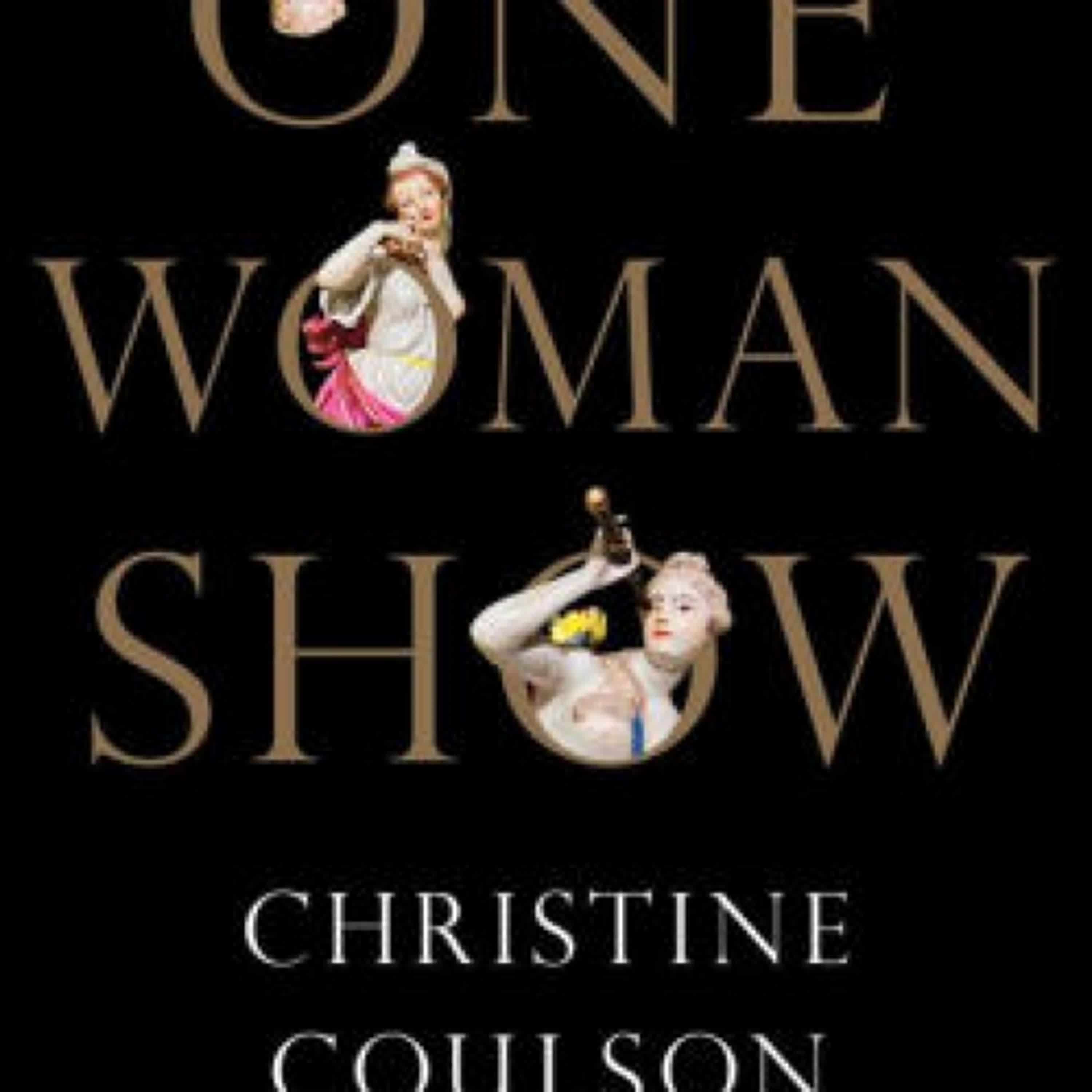 {pdf download} One Woman Show: A Novel by Christine Coulson
