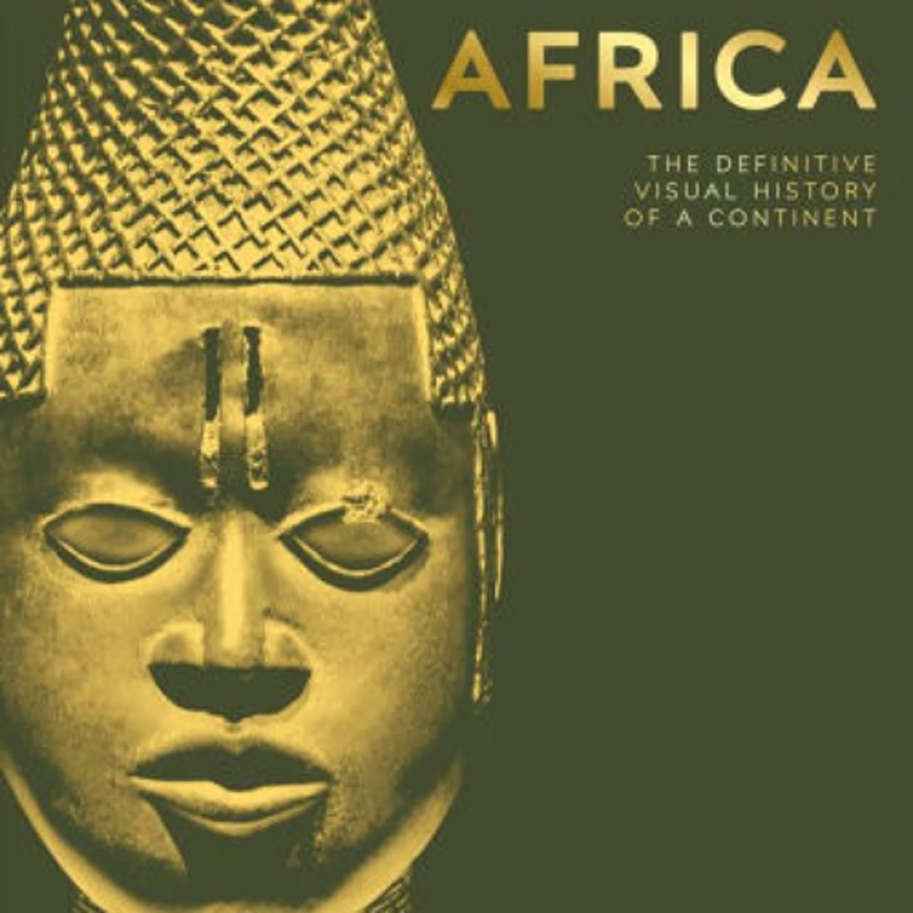 [PDF] Africa: The Definitive Visual History of a Continent by DK, David Olusoga
