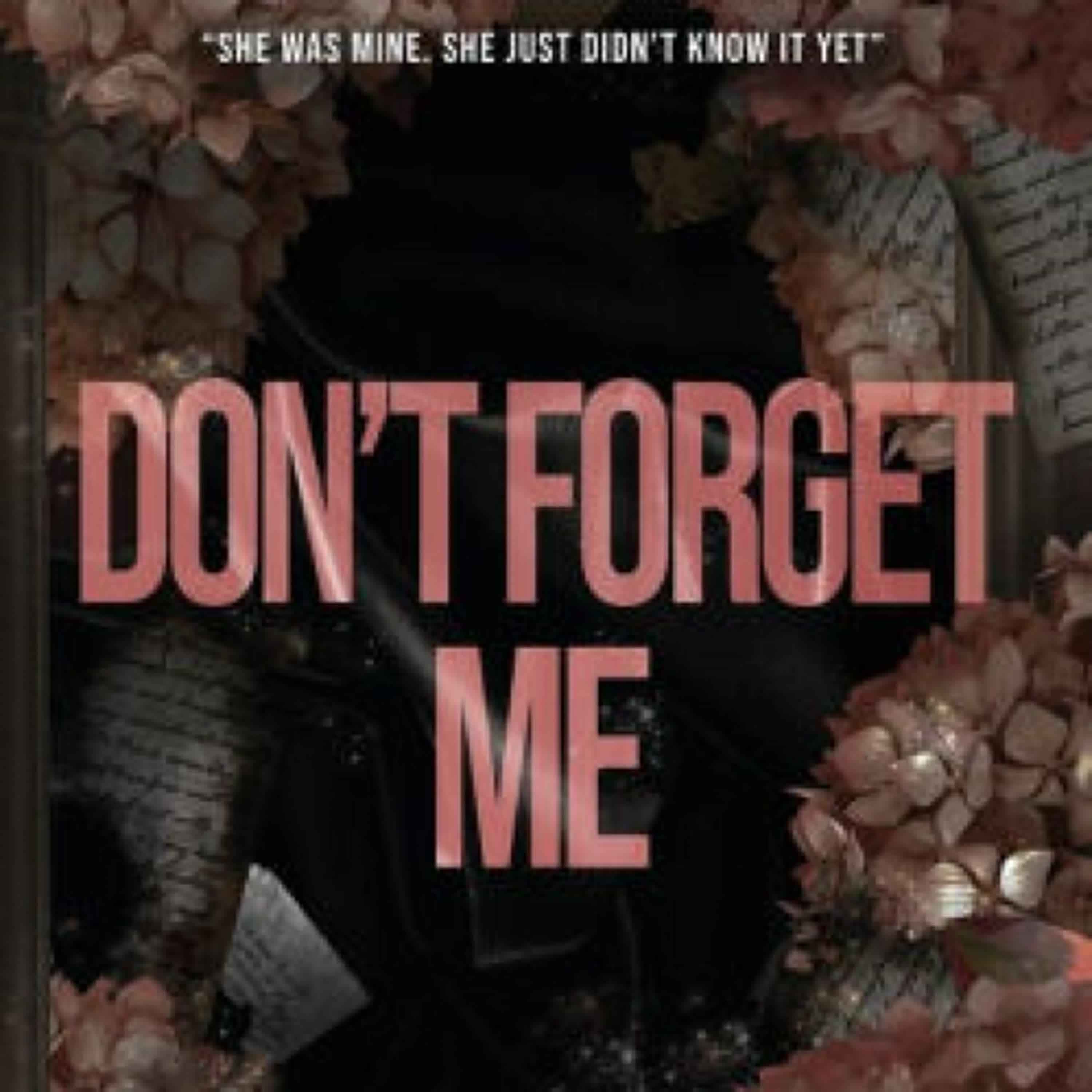 Read online: Don't Forget Me by Eden Emory