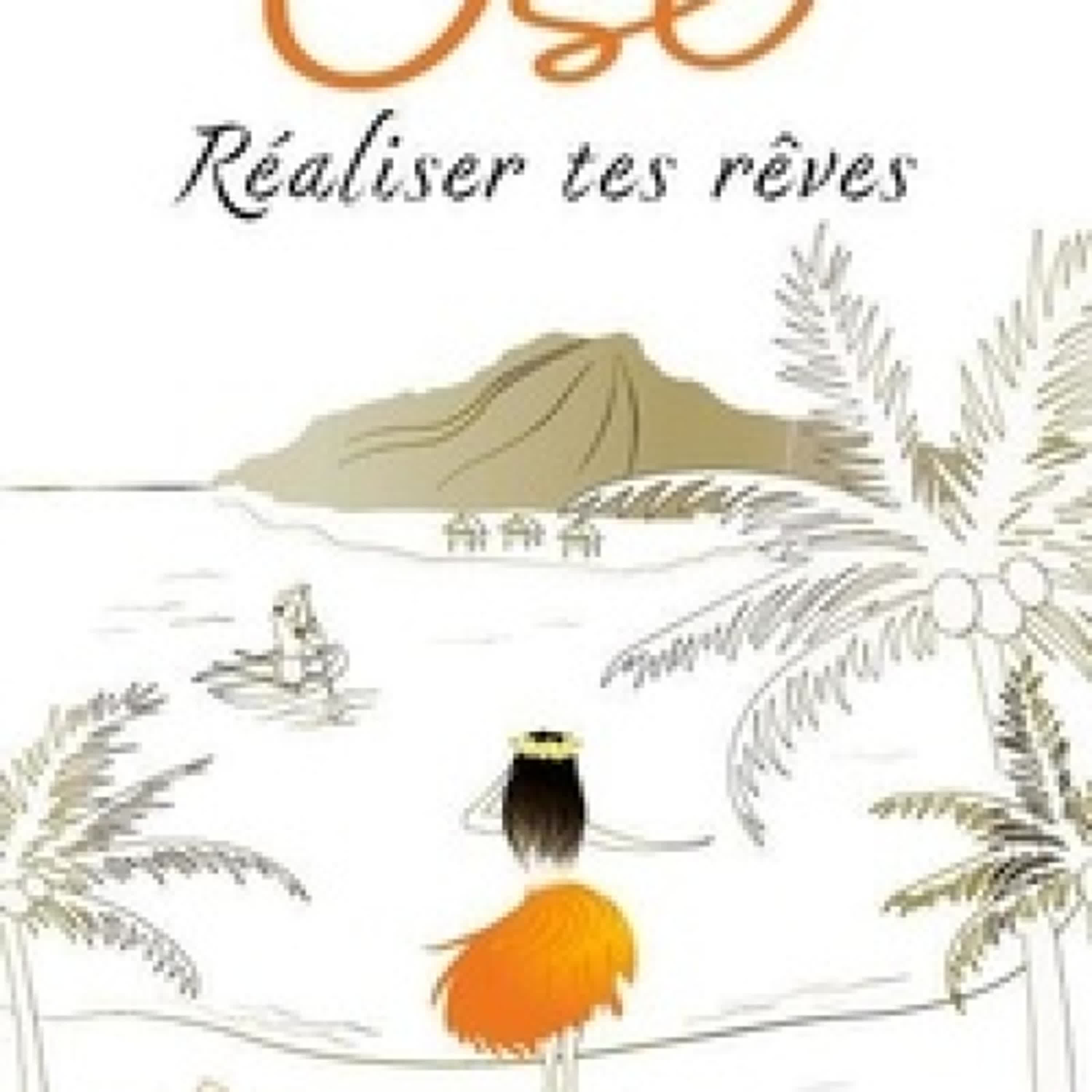 [PDF] Ose réaliser tes rêves par Nathalie Antao