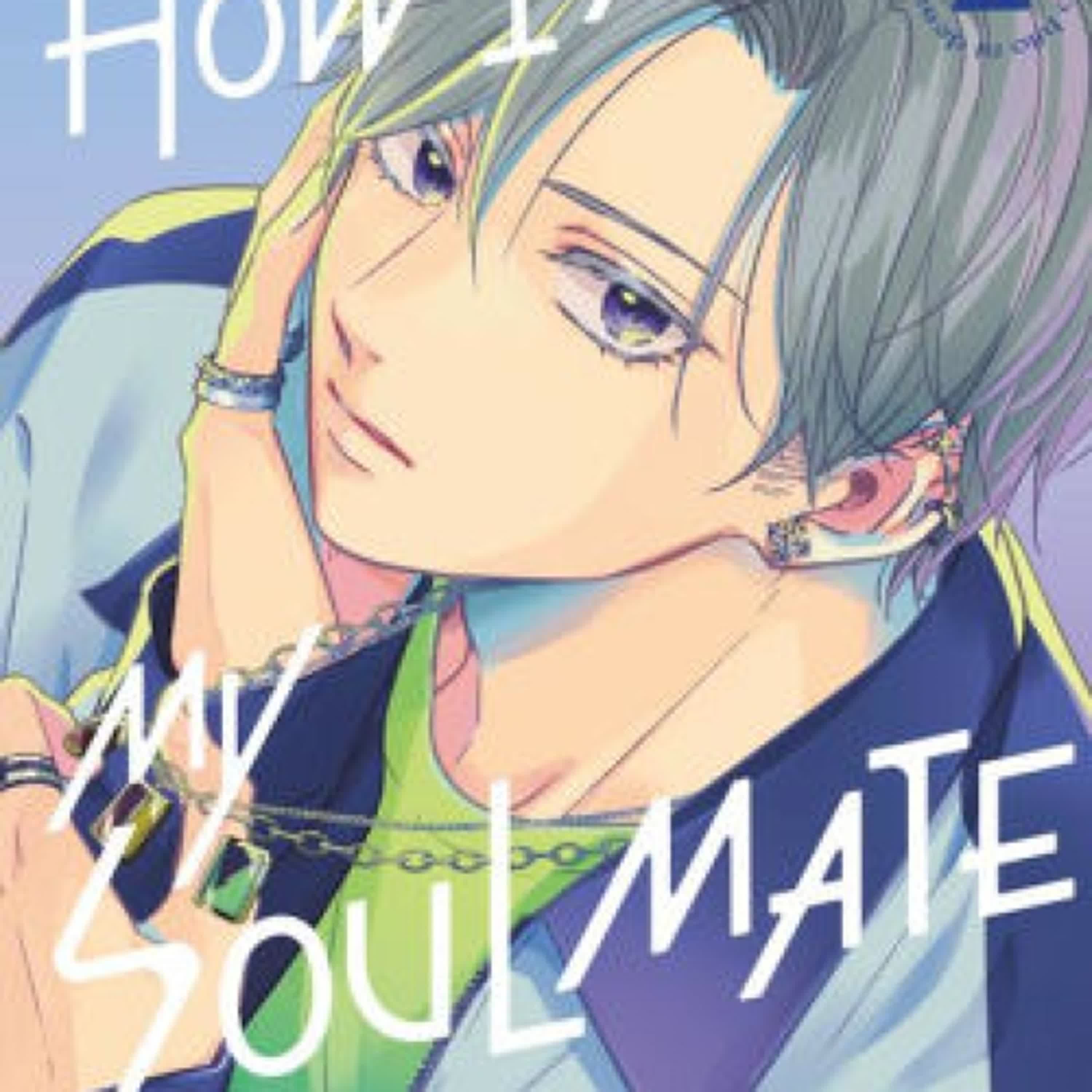 DOWNLOADS How I Met My Soulmate 2 by Anashin
