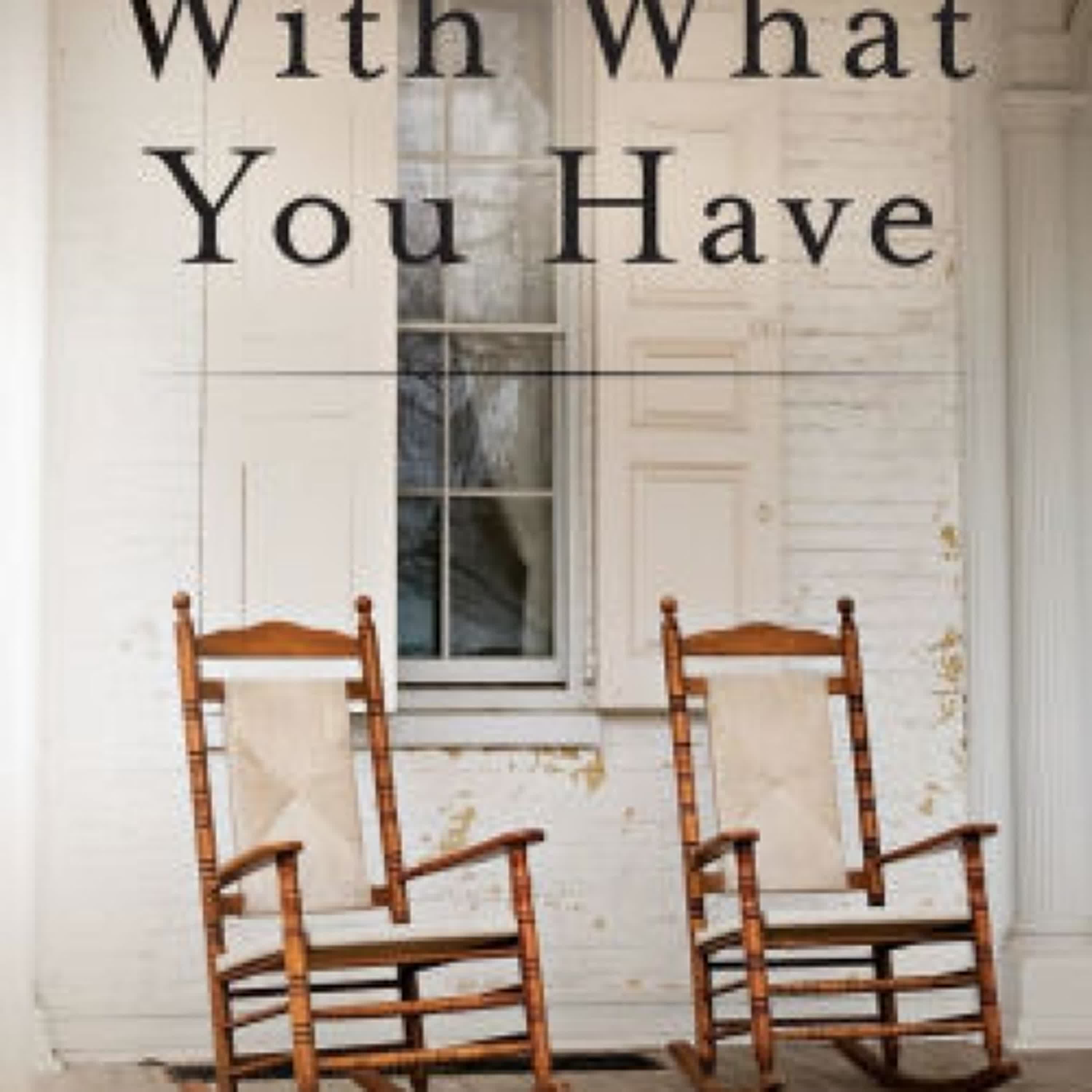 With What You Have by Danielle Codey on Iphone New Format