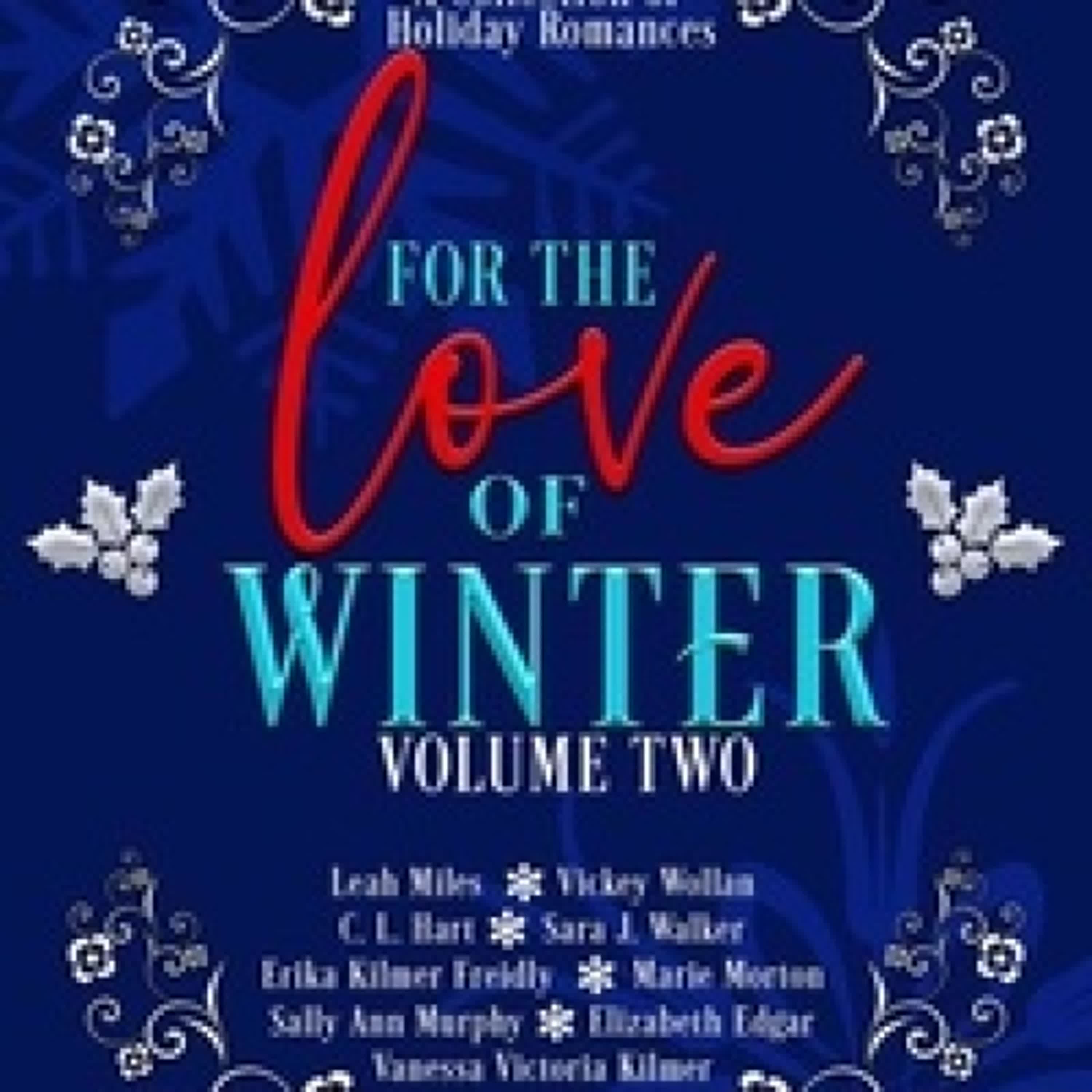 Lecture en ligne Ebook For the Love of Winter Volume Two