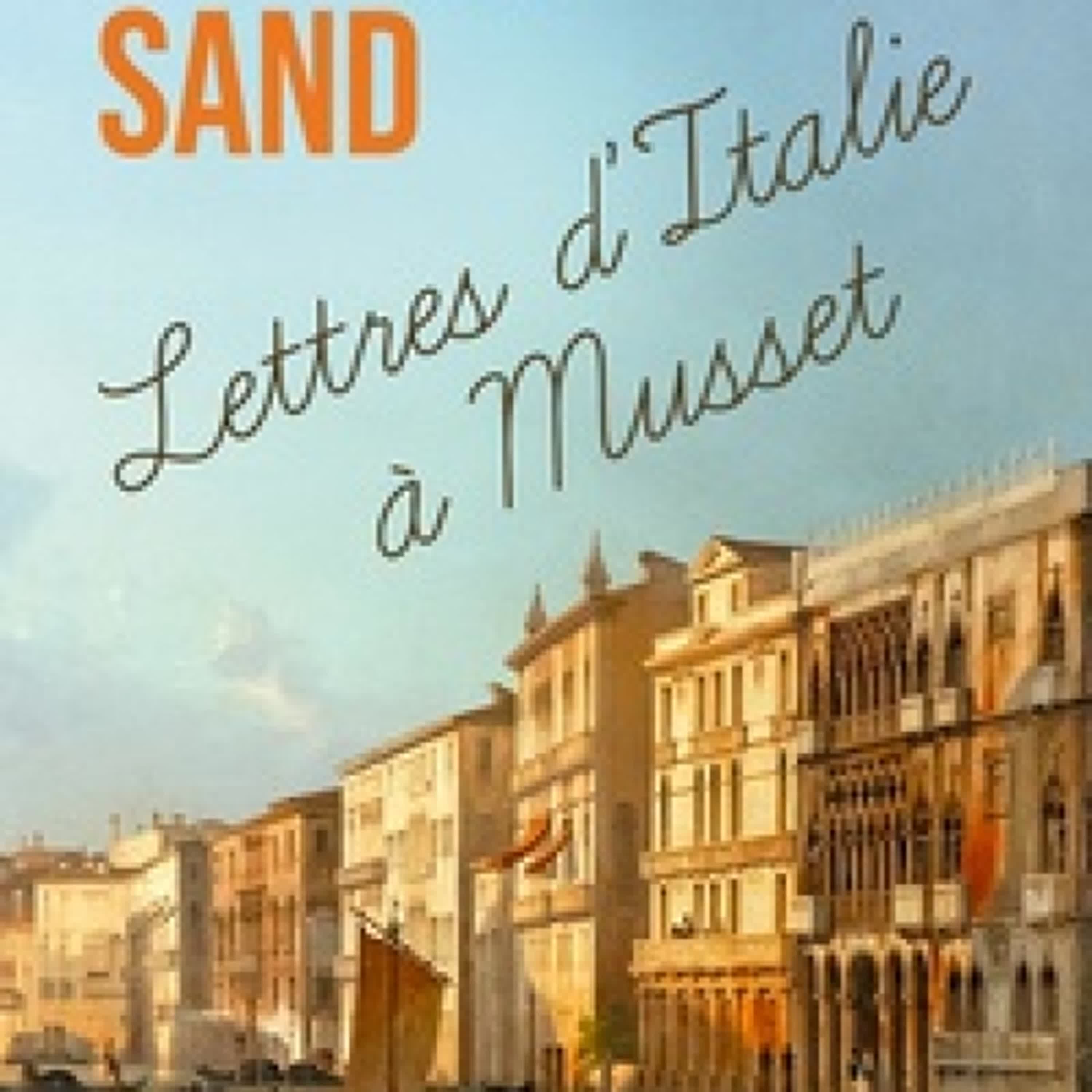 [Kindle] Lettres d'Italie à Musset téléchargement
