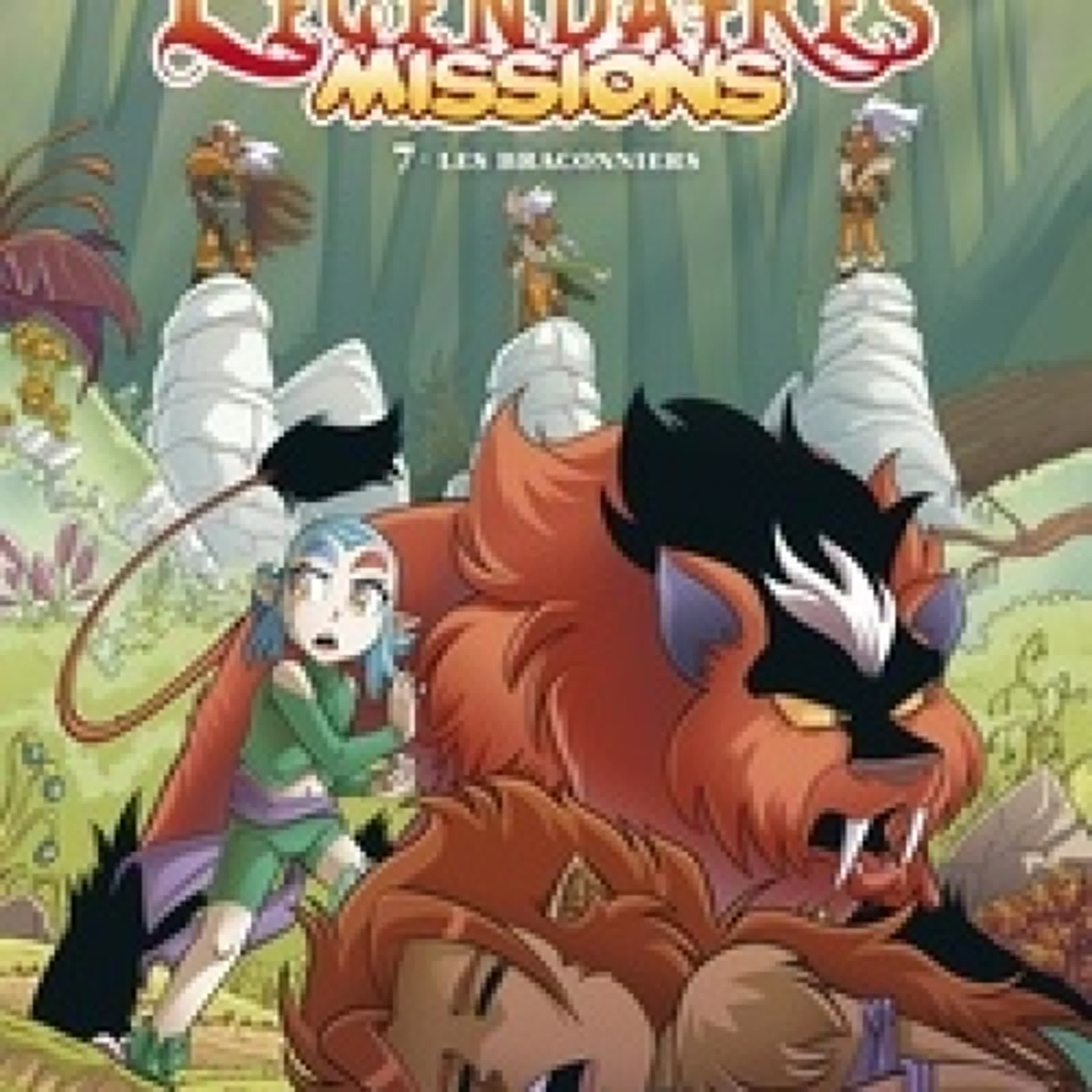 [PDF] Les Légendaires - Missions T07 - Les braconniers téléchargement