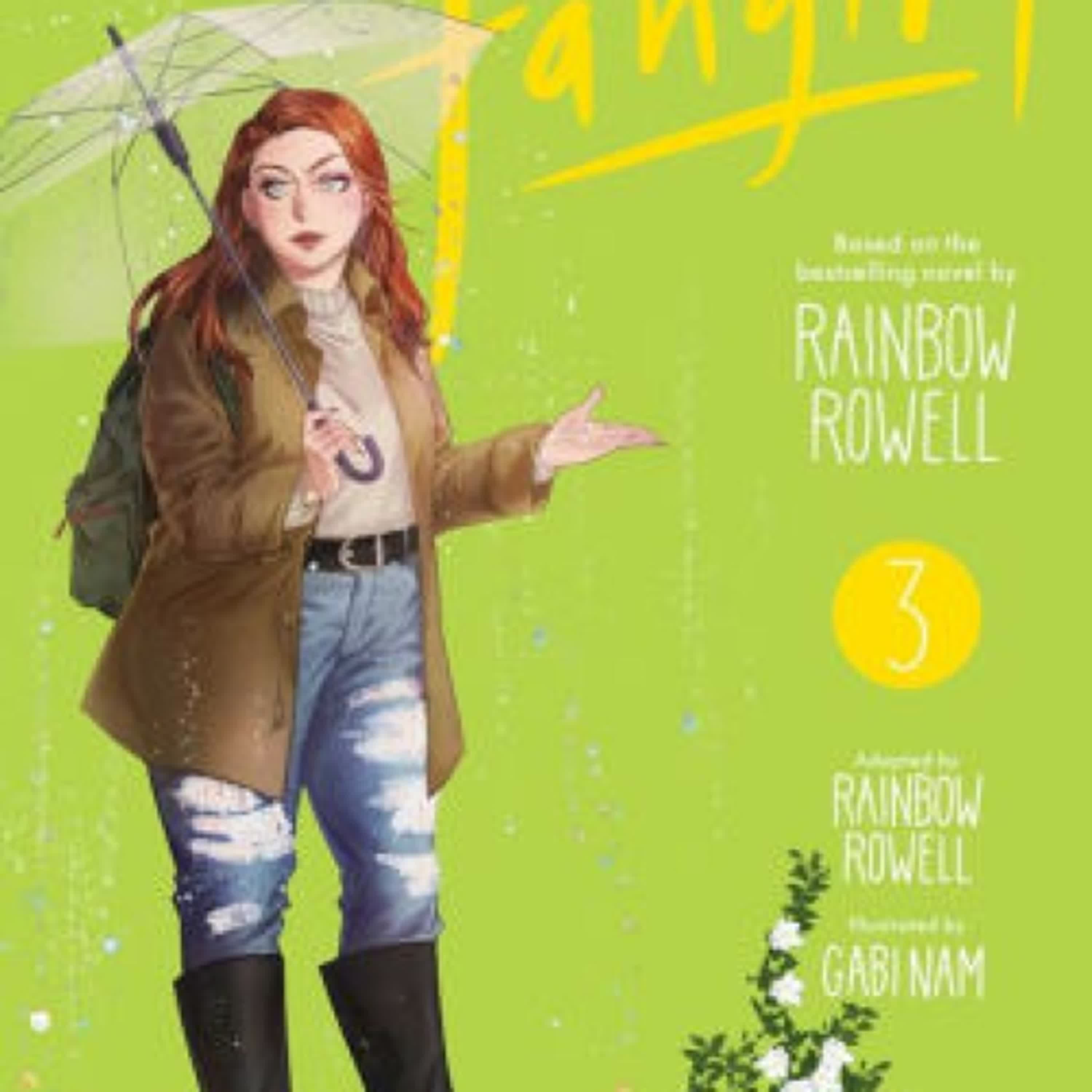 PDF [Download] Fangirl, Vol. 3: The Manga by Rainbow Rowell, Gabi Nam