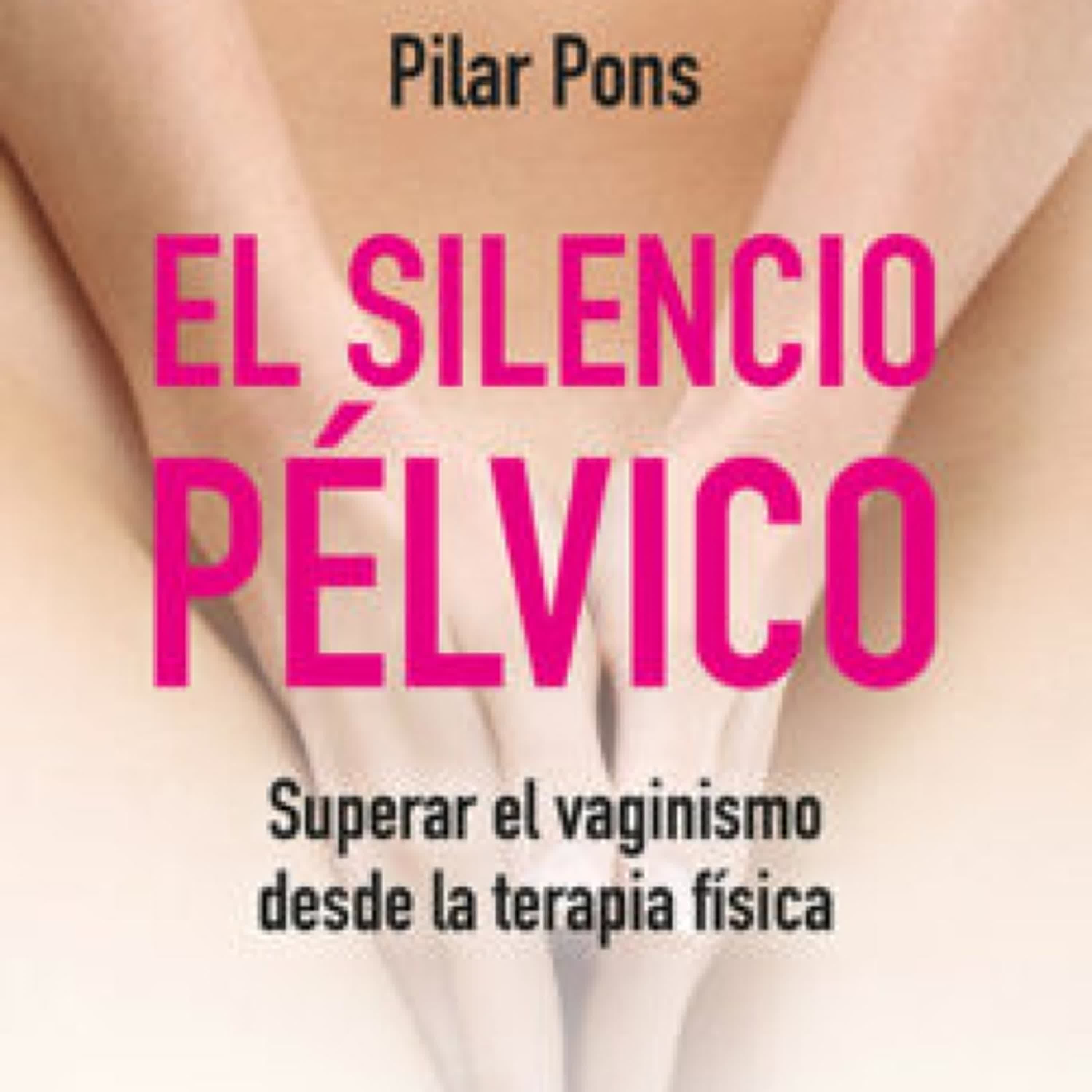 [PDF/Kindle] EL SILENCIO PÉLVICO descargar gratis