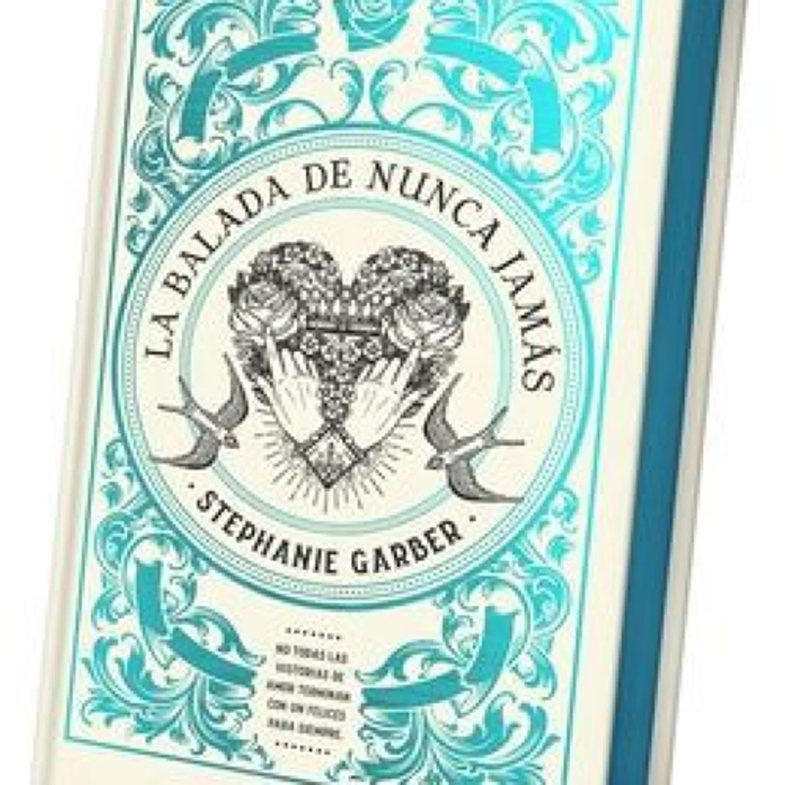 [PDF] La balada de nunca jamás - Ed. Coleccionista / The Ballad of Never After by Stephanie Garber