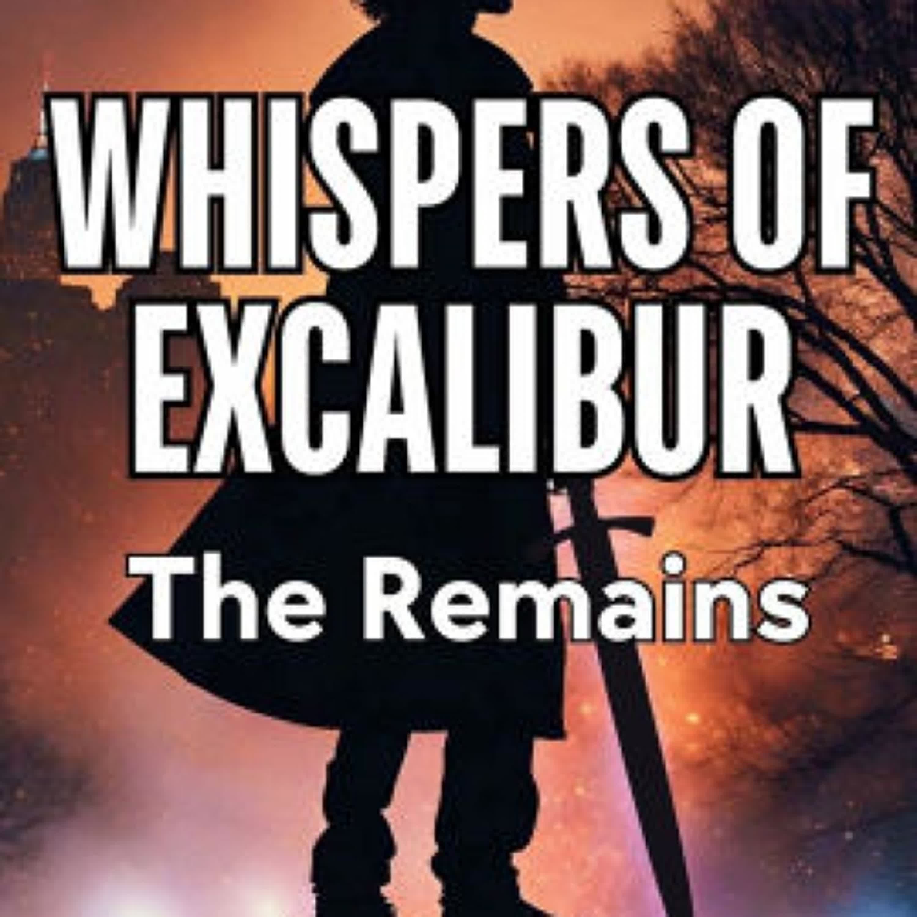 PDF/EPUB Download Whispers of Excalibur: The Remains by Lennie Difino Full Book