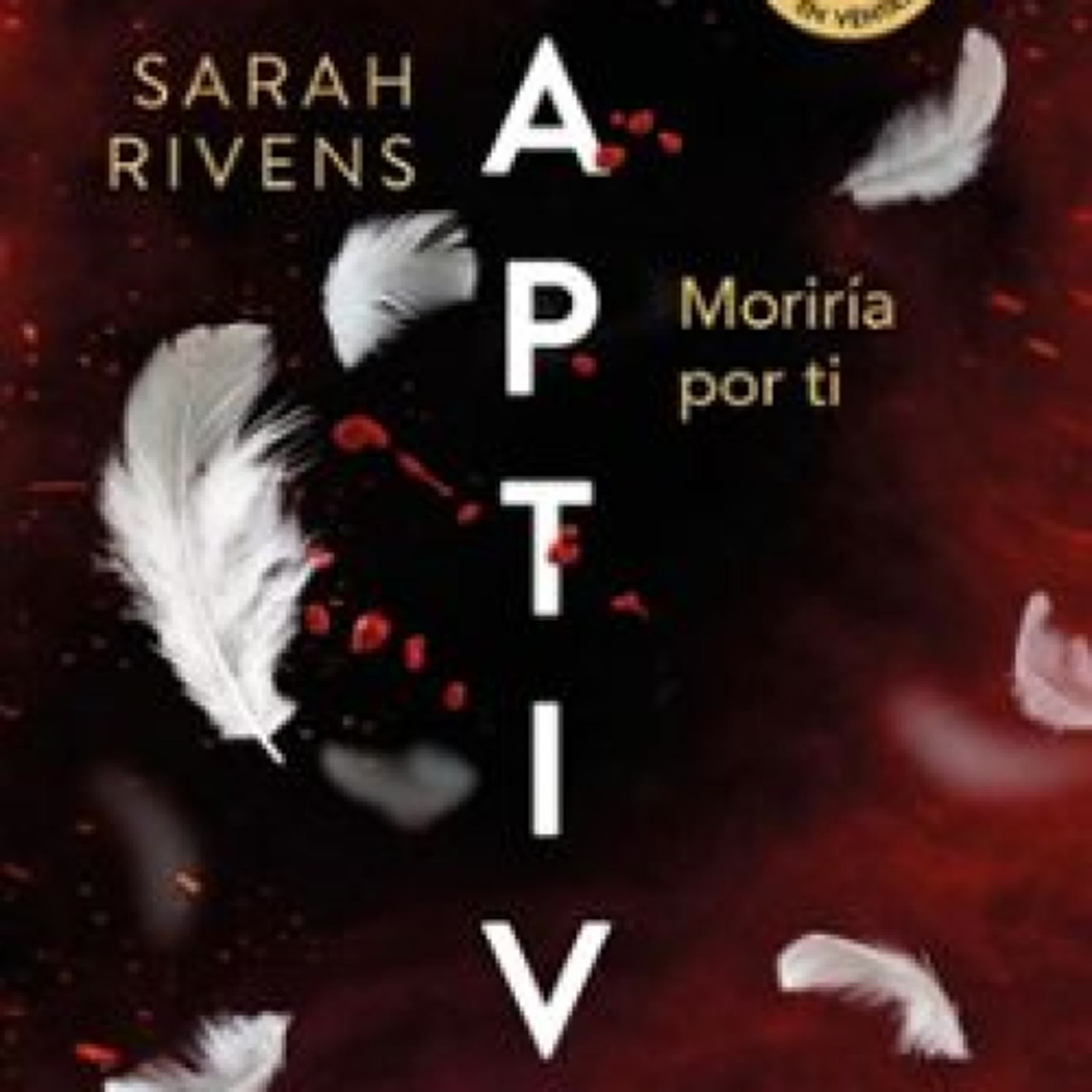 Descargar PDF CAPTIVE: MORIRÍA POR TI