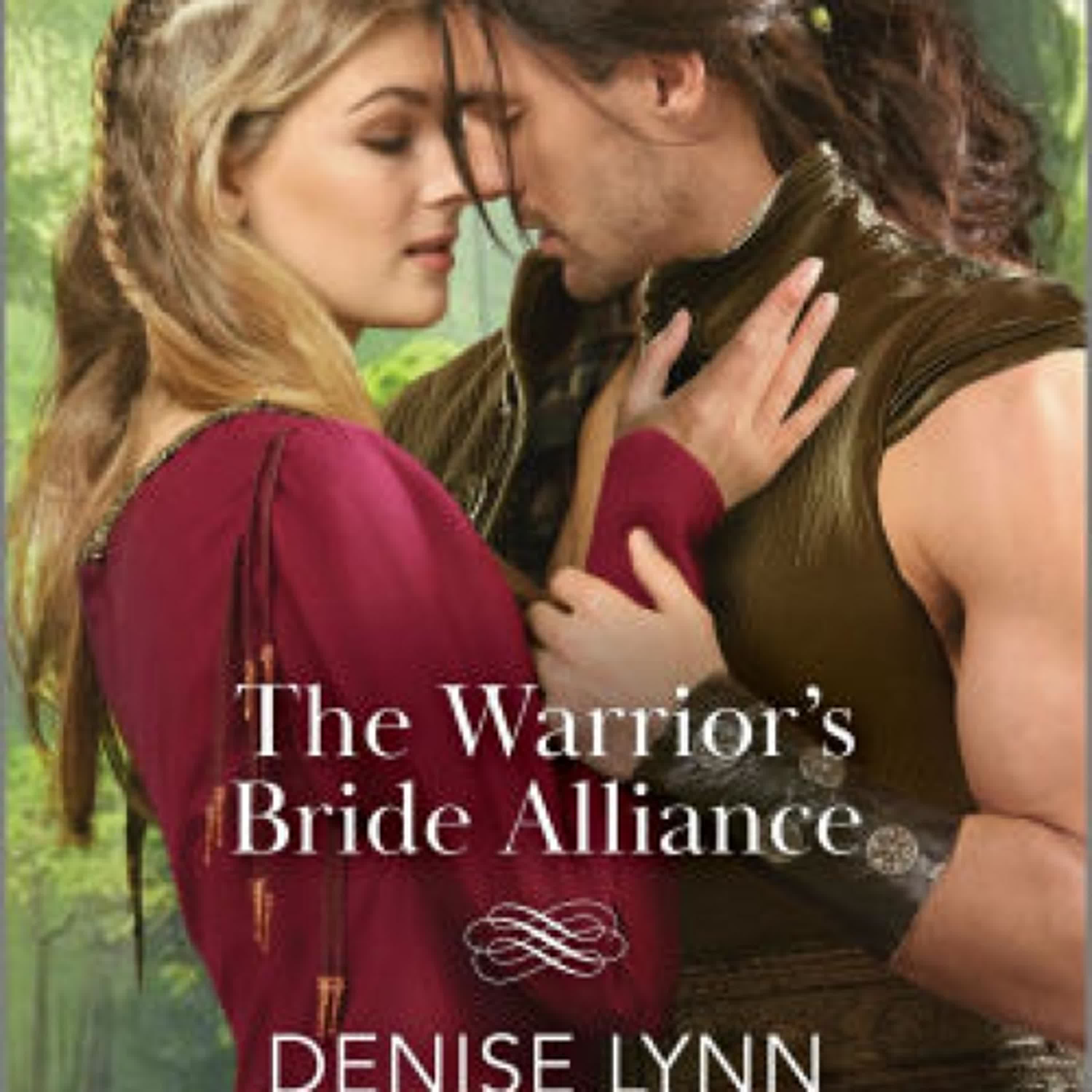 The Warrior's Bride Alliance by Denise Lynn on Iphone New Format