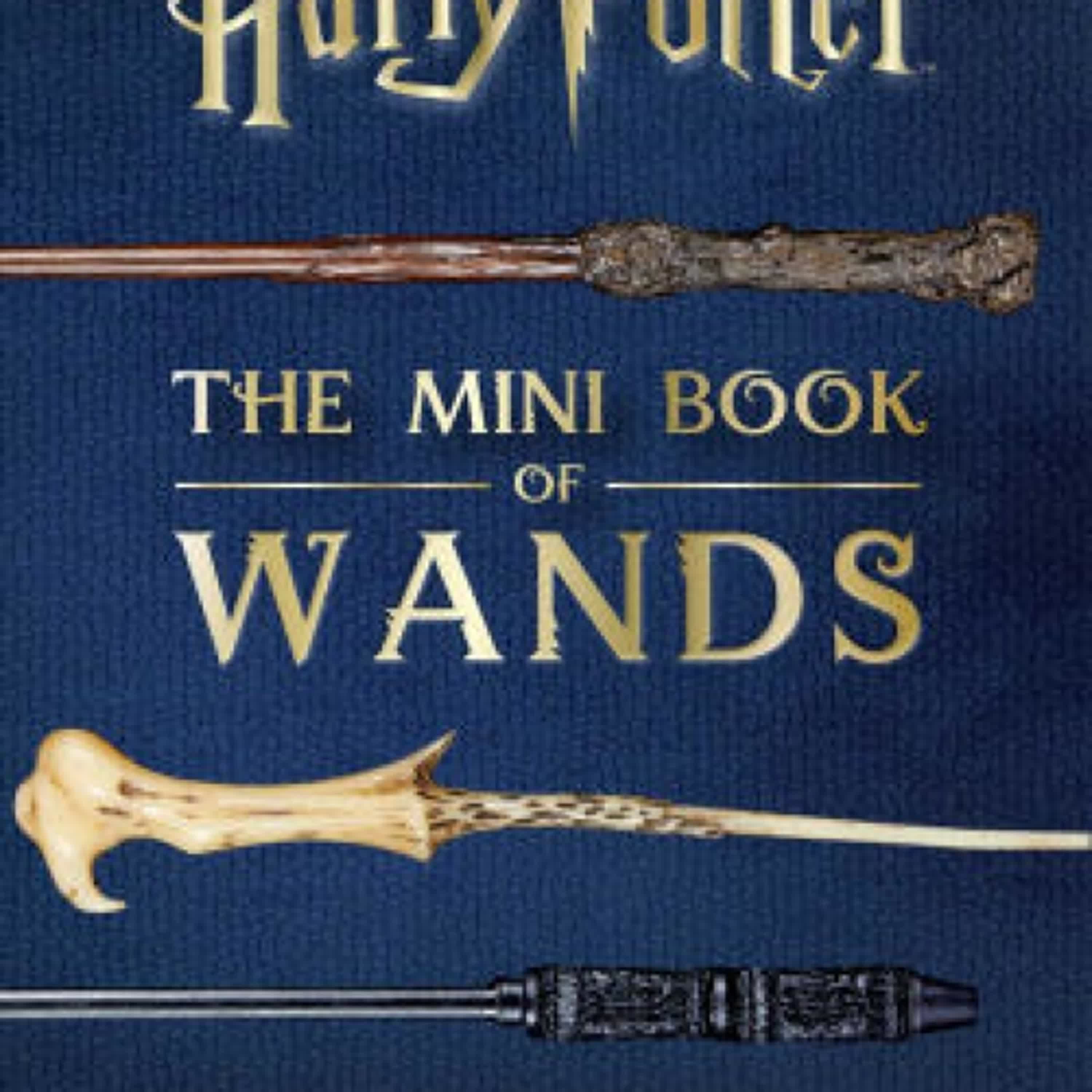 {pdf download} Harry Potter: The Mini Book of Wands by Jody Revenson, Monique Peterson