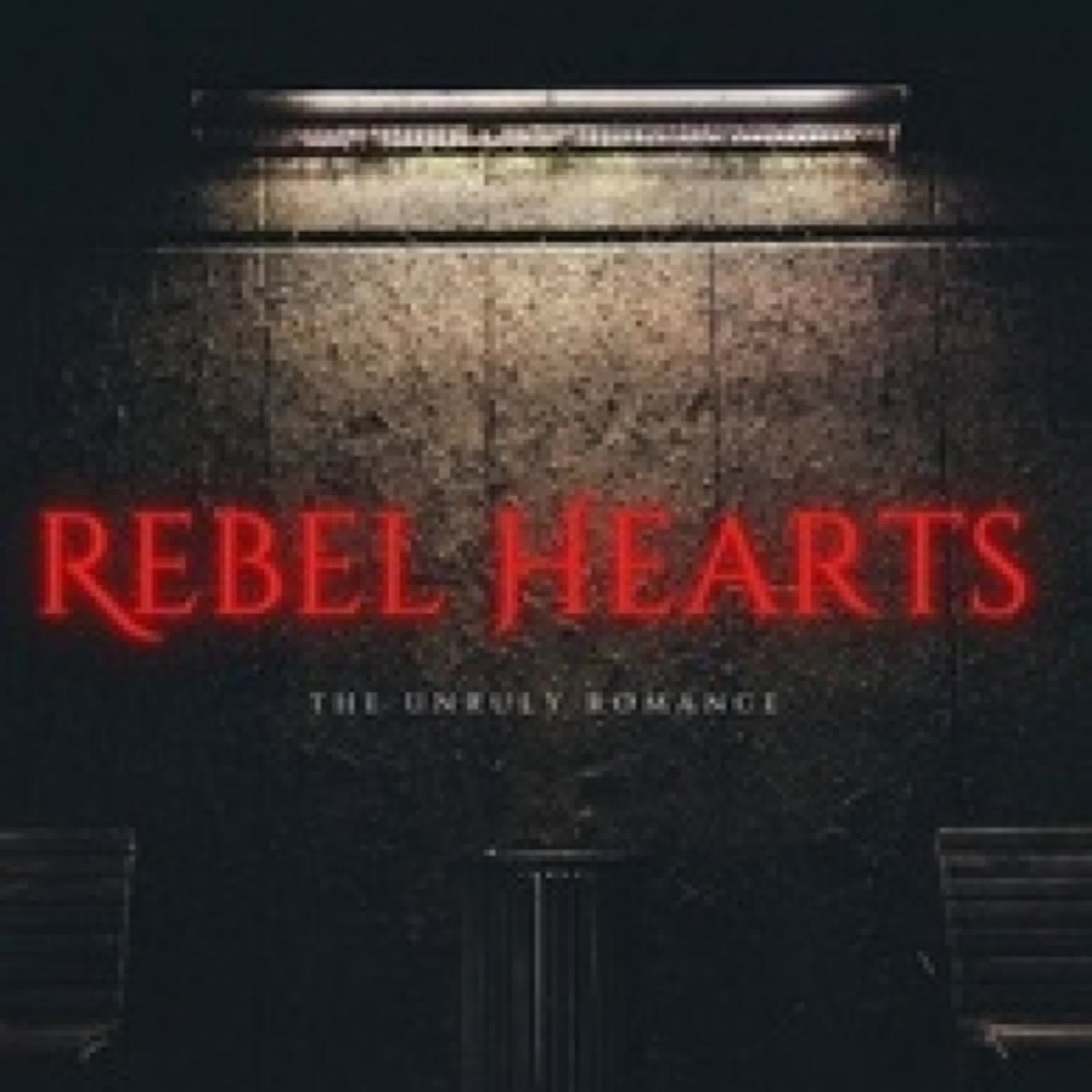 Lire en ligne : Rebel Hearts: The Unruly Romance