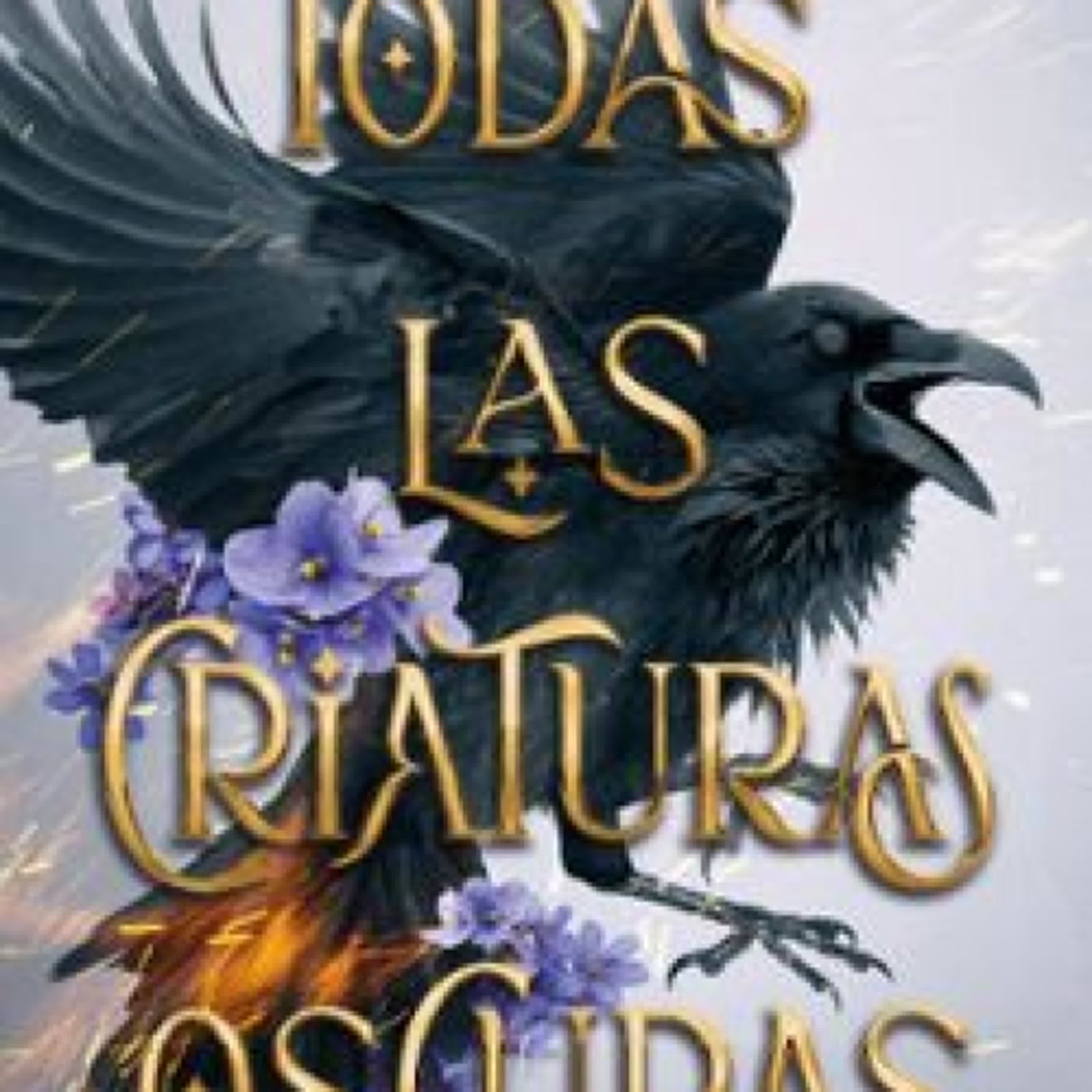 [PDF/Kindle] TODAS LAS CRIATURAS OSCURAS				EBOOK descargar gratis